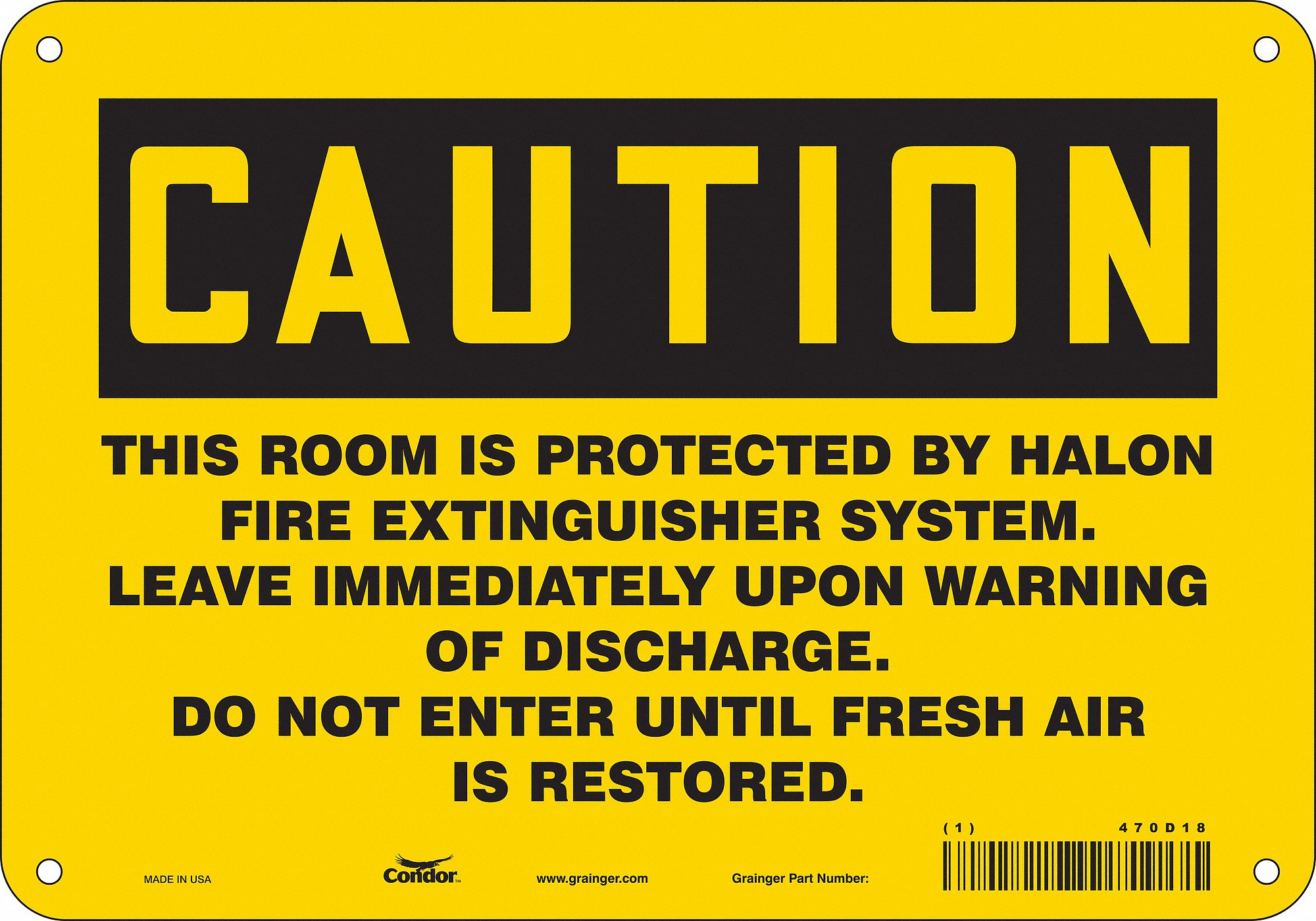 Safety Sign: Polyethylene, Mounting Holes Sign Mounting, 7 in x 10 in Nominal Sign Size