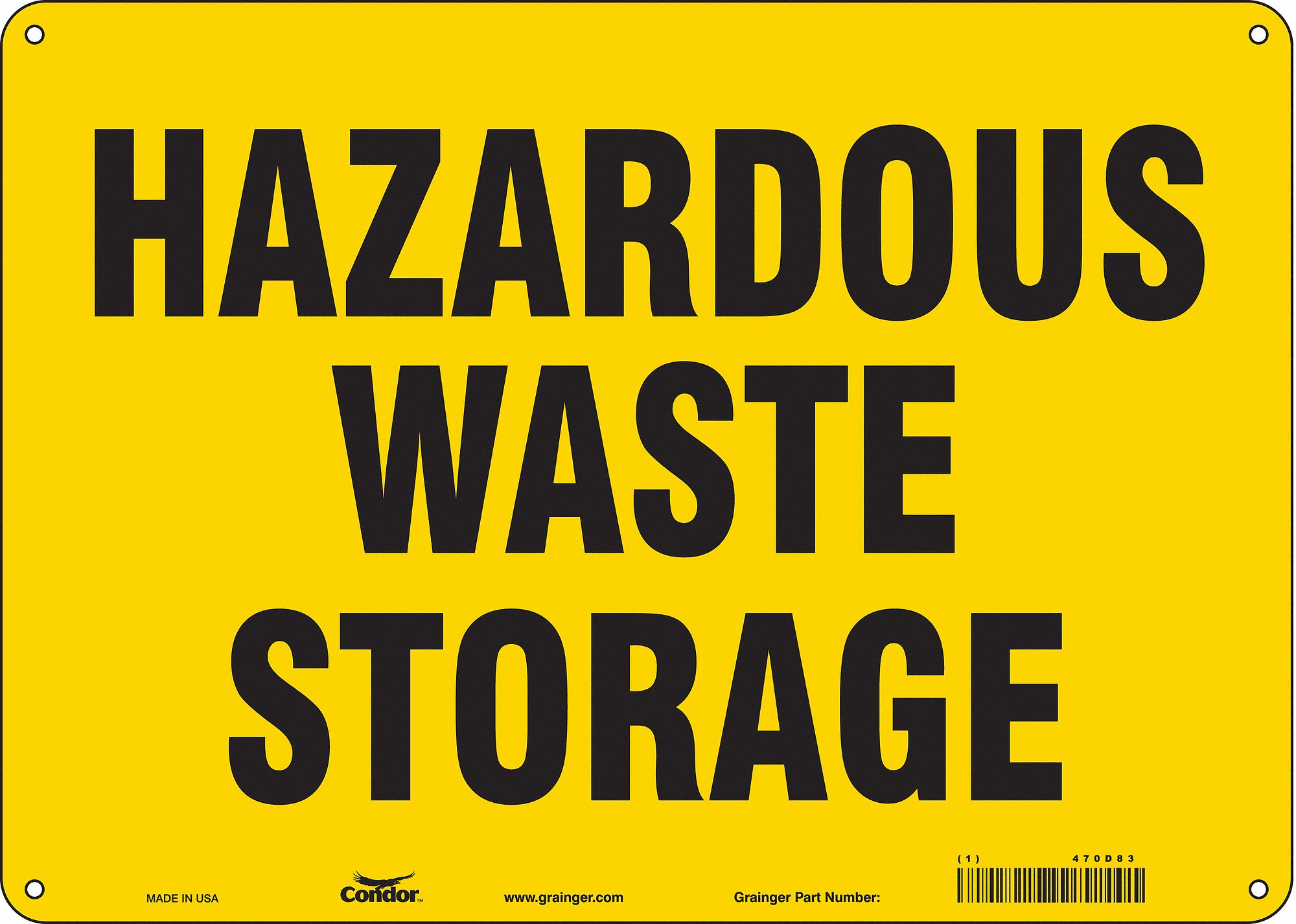 Safety Sign: Aluminum, Mounting Holes Sign Mounting, 10 in x 14 in Nominal Sign Size, 0.032 in Thick
