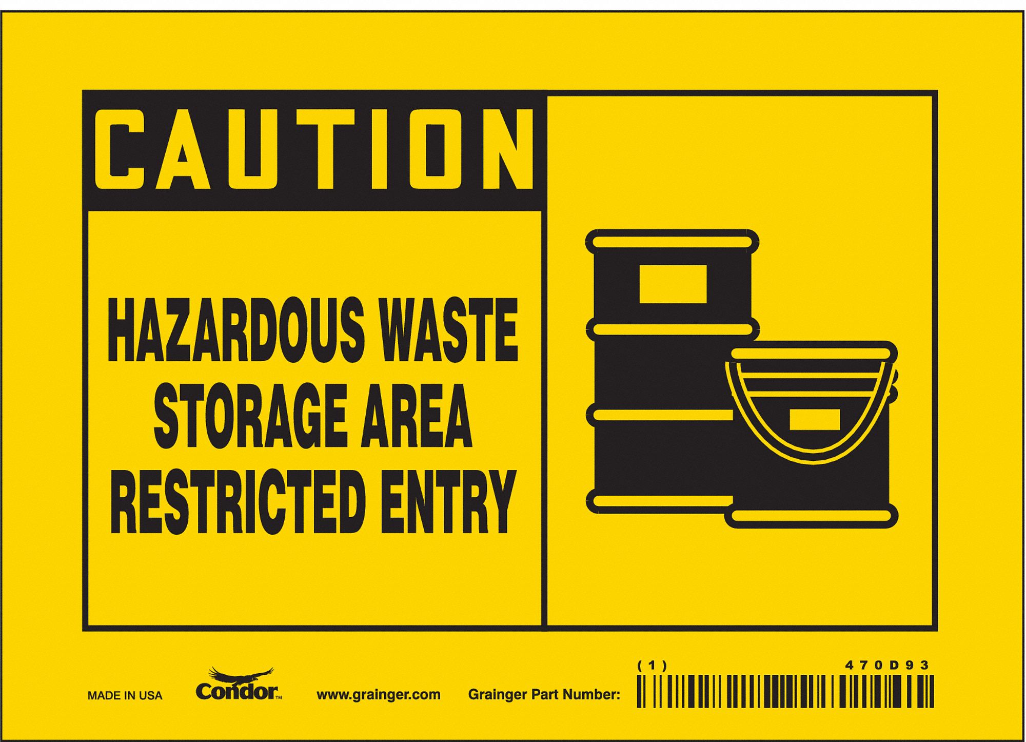 CONDOR Safety Sign, Sign Format Traditional OSHA, Hazardous Waste Storage Area Restricted Entry