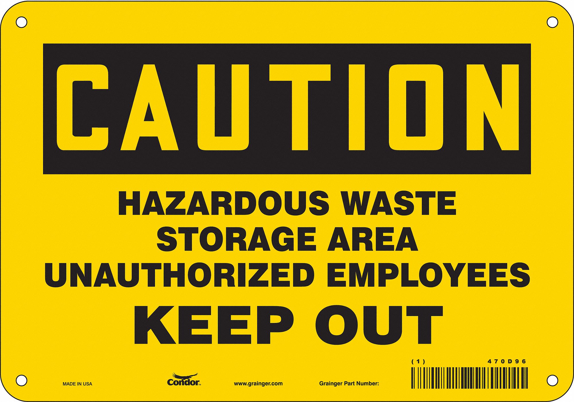 Safety Sign: Aluminum, Mounting Holes Sign Mounting, 7 in x 10 in Nominal Sign Size, 0.032 in Thick
