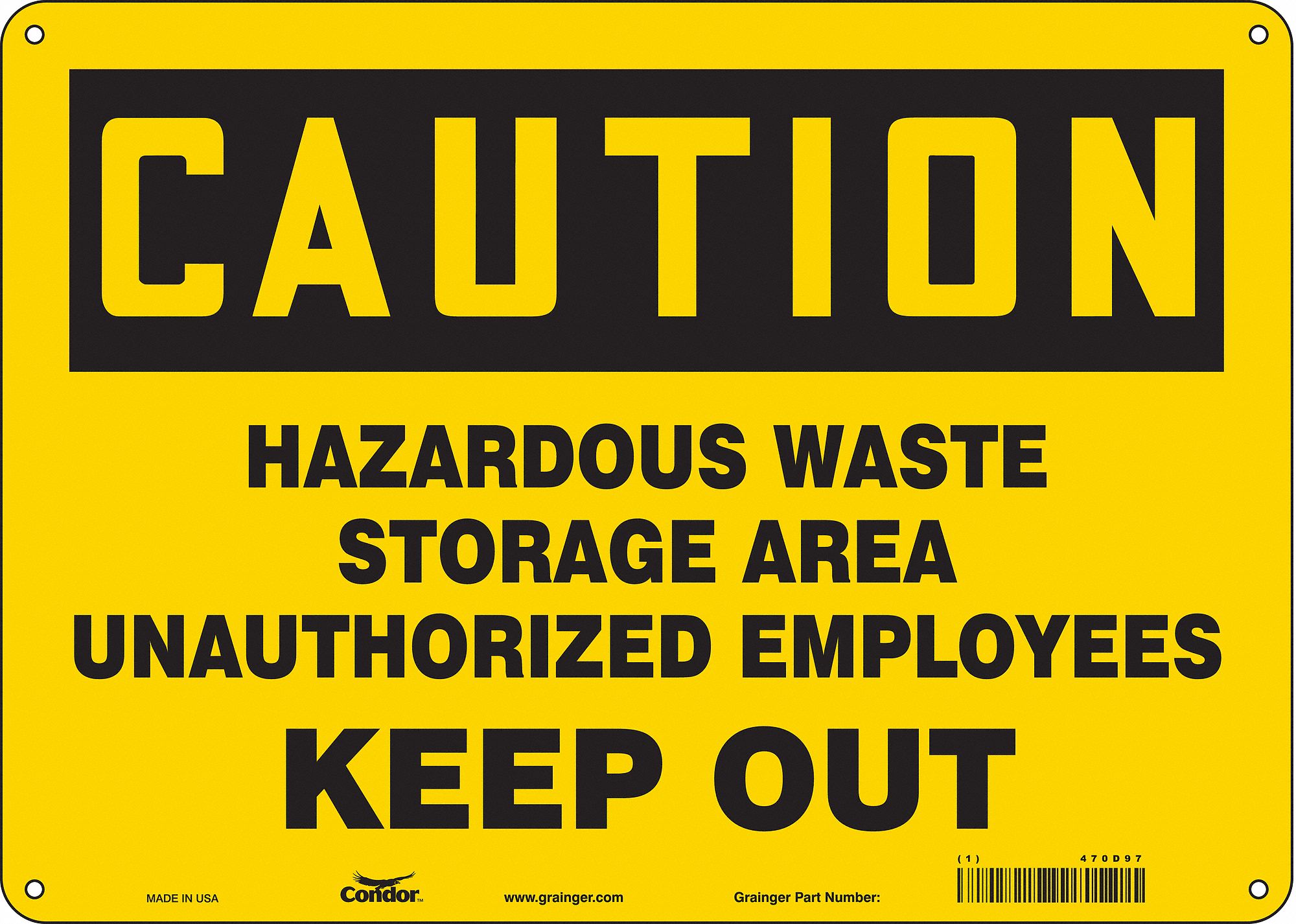 Safety Sign: Aluminum, Mounting Holes Sign Mounting, 10 in x 14 in Nominal Sign Size, 0.032 in Thick