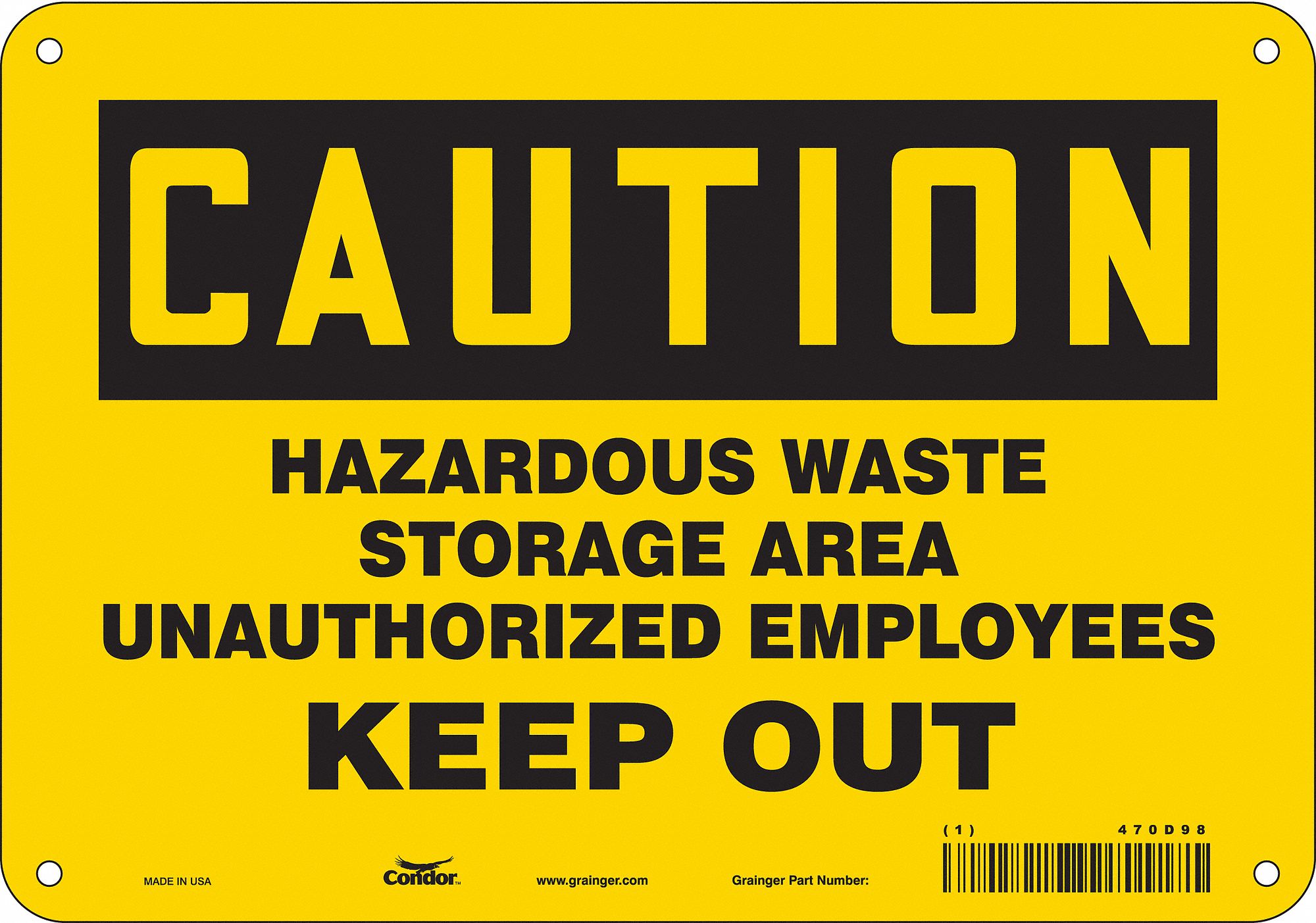 Safety Sign: Polyethylene, Mounting Holes Sign Mounting, 7 in x 10 in Nominal Sign Size, Caution