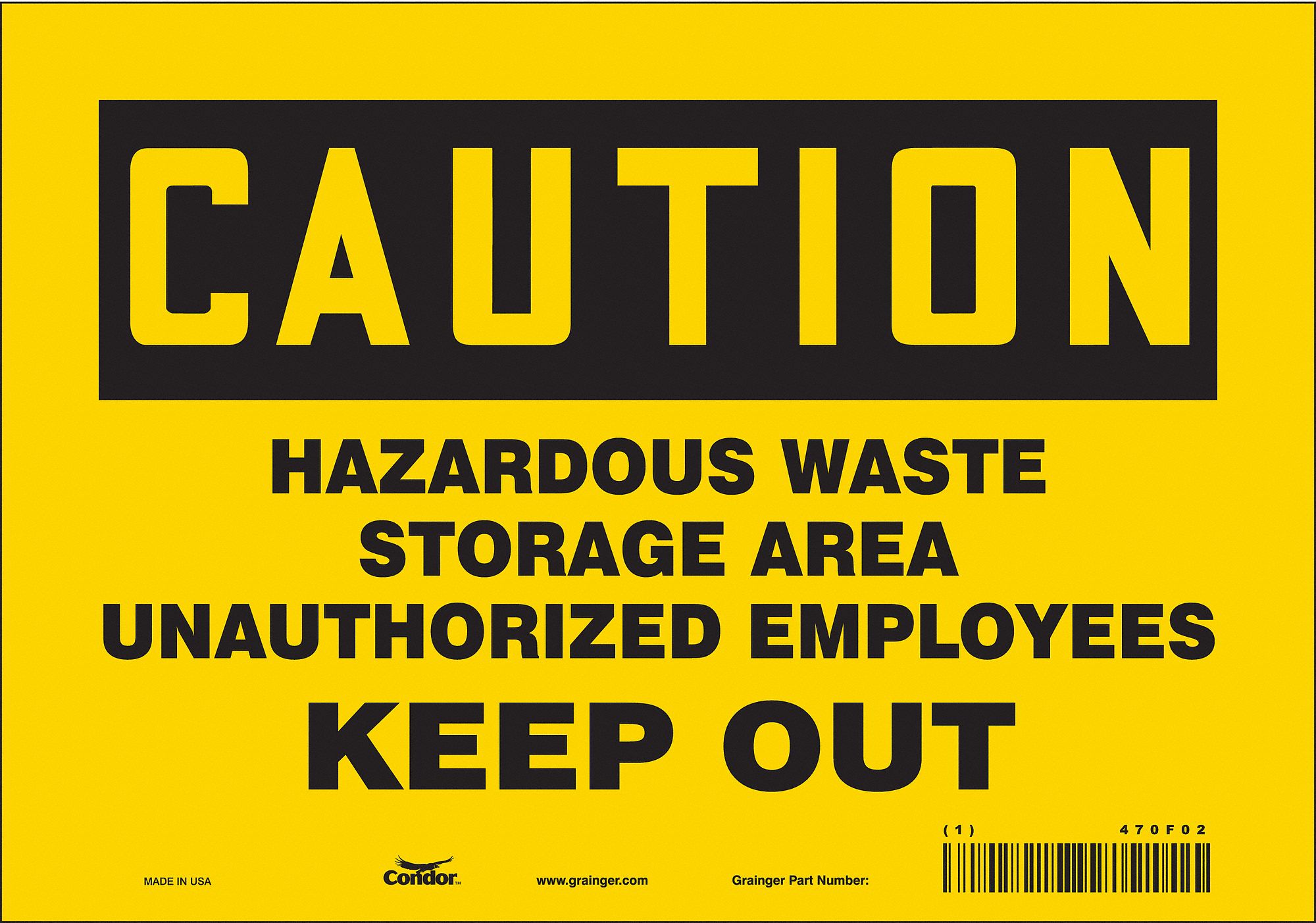 Safety Sign: Vinyl, Adhesive Sign Mounting, 7 in x 10 in Nominal Sign Size, Not Retroreflective