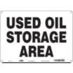Used Oil Storage Area Signs