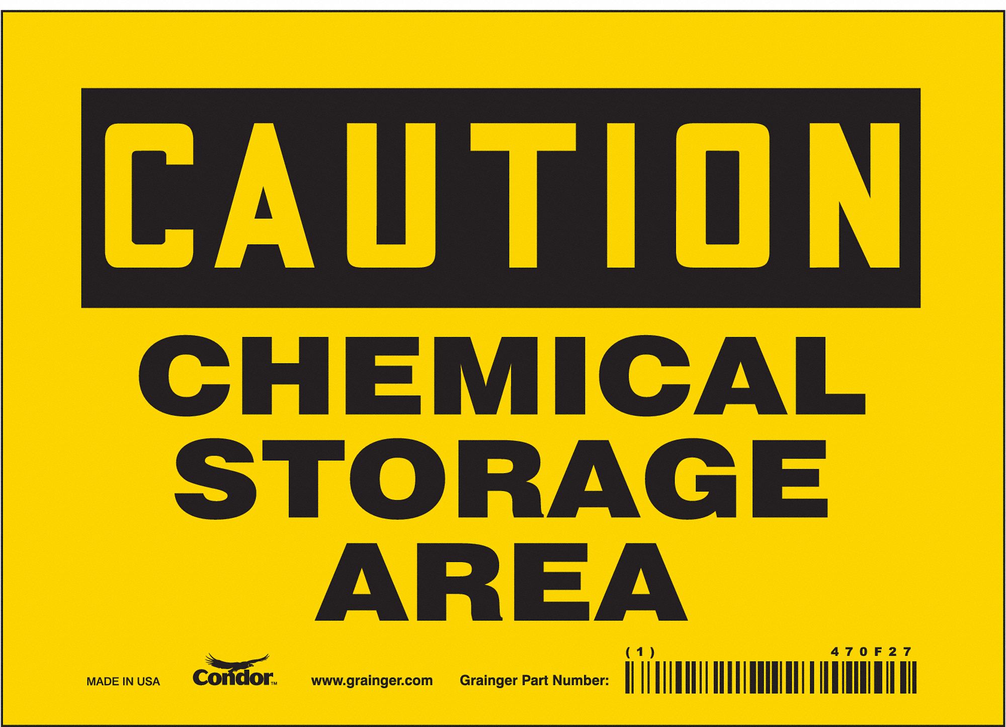 SAFETY SIGN, VINYL, ADHESIVE MOUNT, 5 IN X 7 IN NOMINAL SIGN SIZE, NOT RETROREFLECTIVE, WALL, CHEMICAL STORAGE AREA