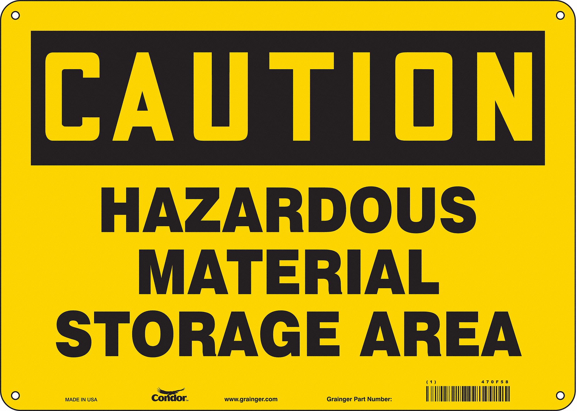 Safety Sign: Aluminum, Mounting Holes Sign Mounting, 10 in x 14 in Nominal Sign Size, 0.032 in Thick