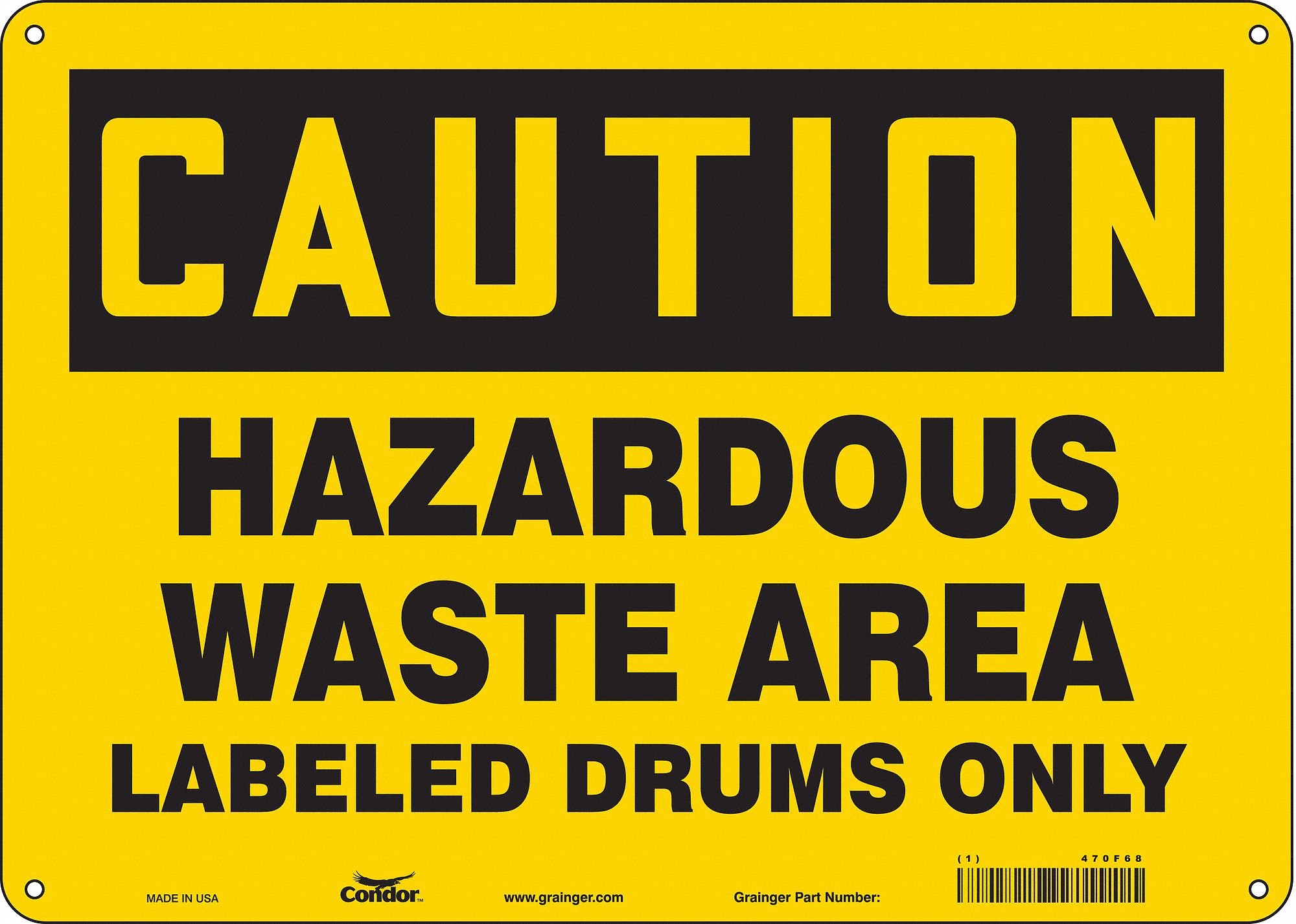 Safety Sign: Polyethylene, Mounting Holes Sign Mounting, 10 in x 14 in Nominal Sign Size, Caution