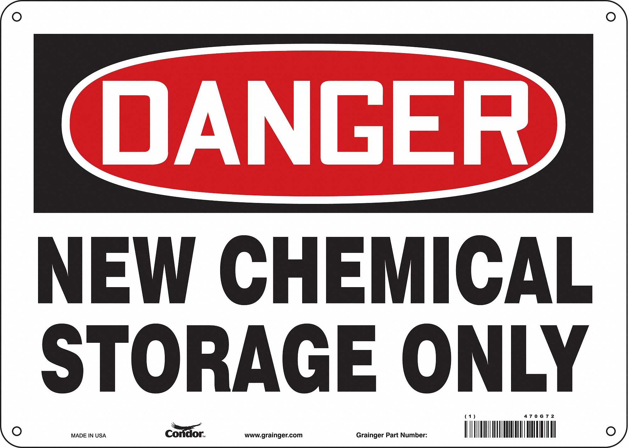 Safety Sign: Aluminum, Mounting Holes Sign Mounting, 10 in x 14 in Nominal Sign Size, 0.032 in Thick