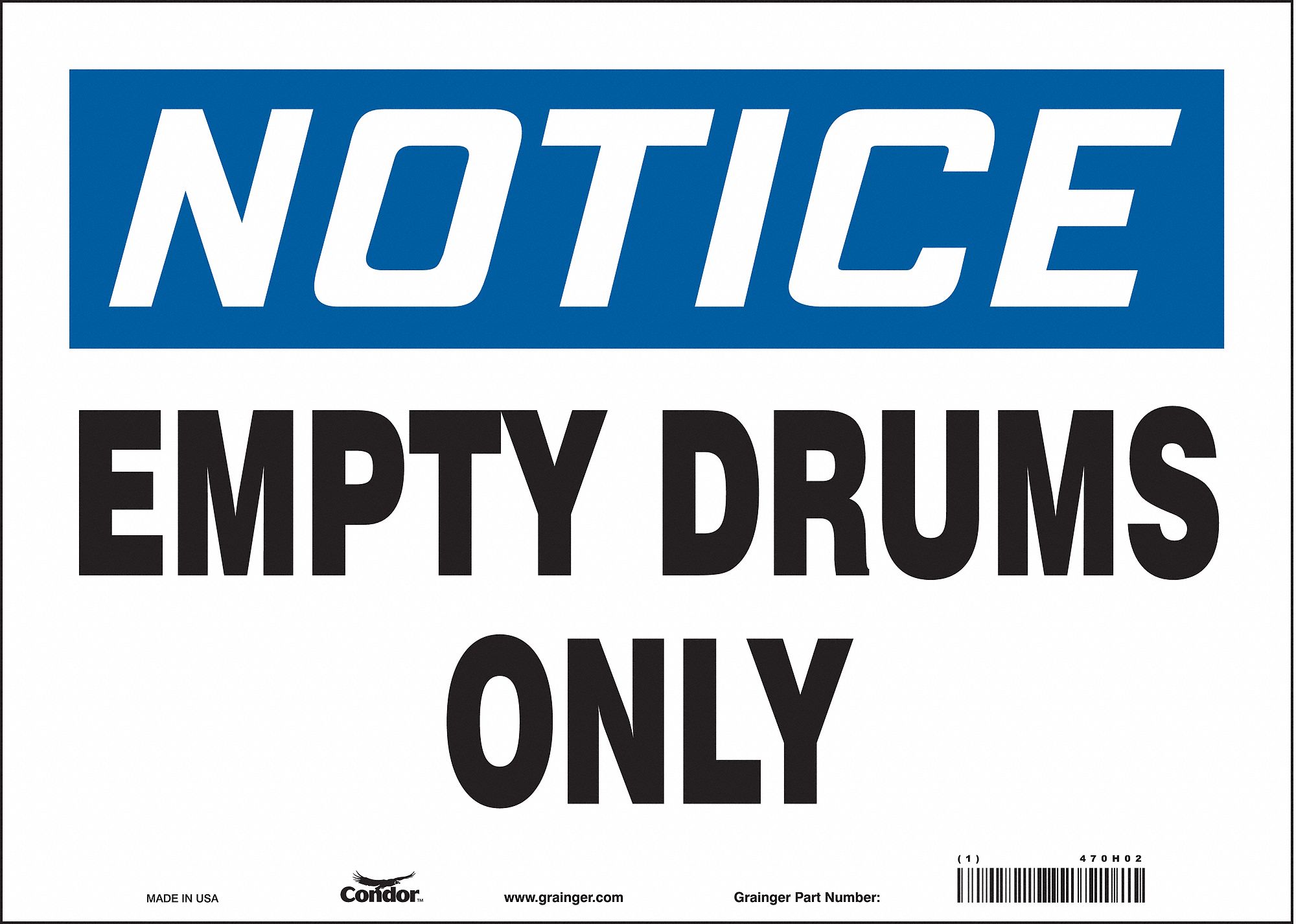 Safety Sign: Vinyl, Adhesive Sign Mounting, 10 in x 14 in Nominal Sign Size, Not Retroreflective