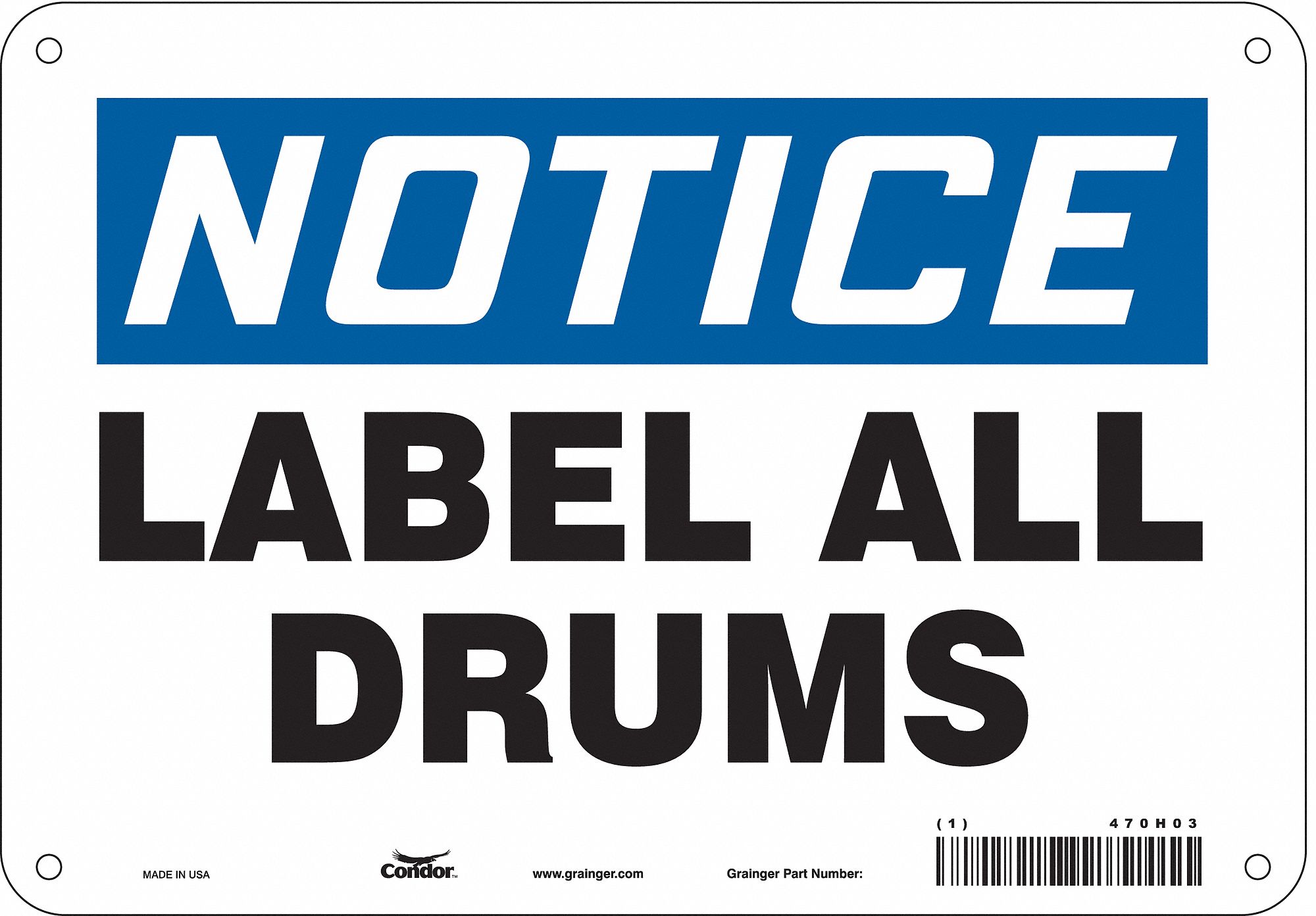 Safety Sign: Aluminum, Mounting Holes Sign Mounting, 7 in x 10 in Nominal Sign Size, 0.032 in Thick