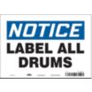 Notice: Label All Drums Signs