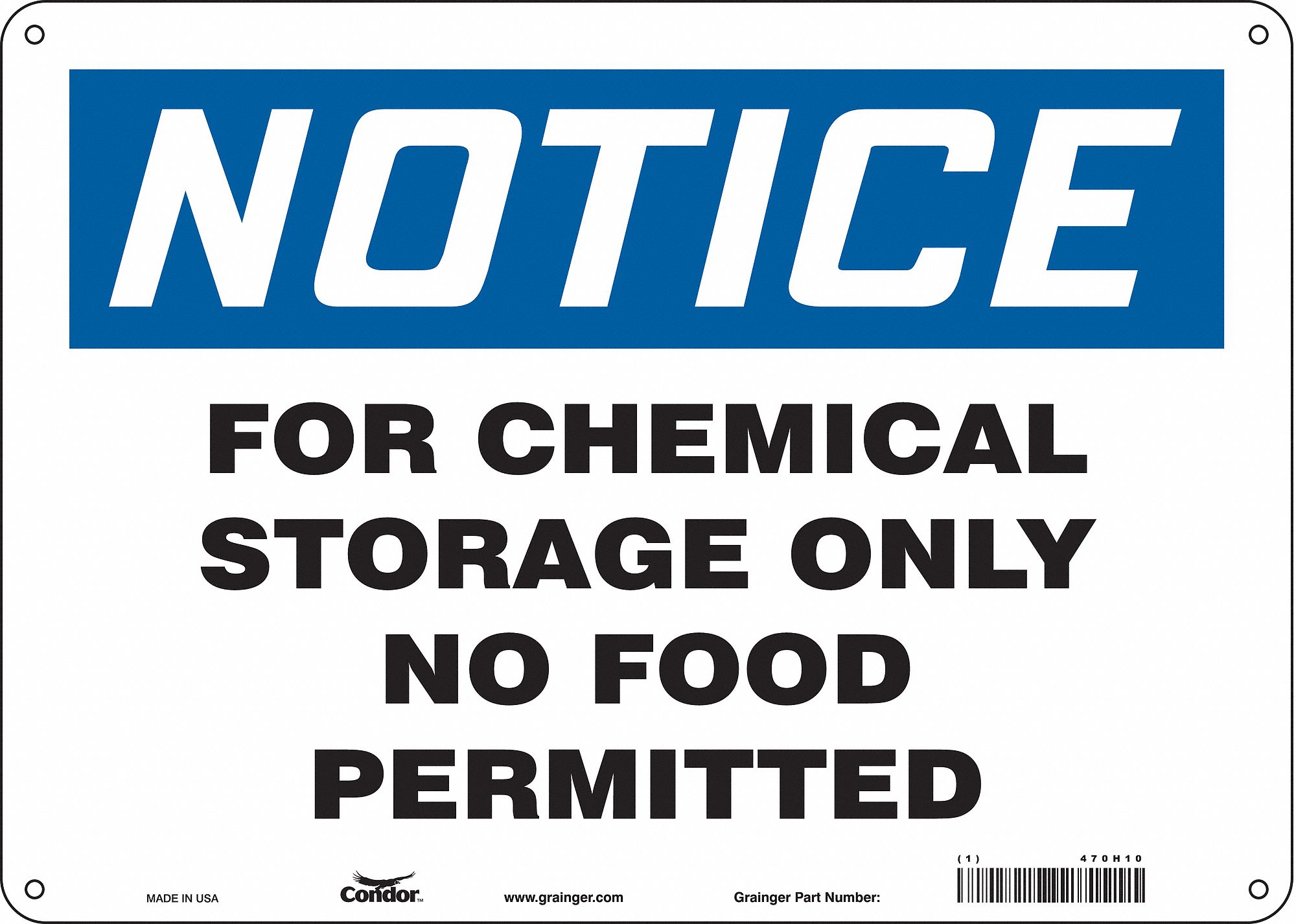 Safety Sign: Aluminum, Mounting Holes Sign Mounting, 10 in x 14 in Nominal Sign Size, 0.032 in Thick