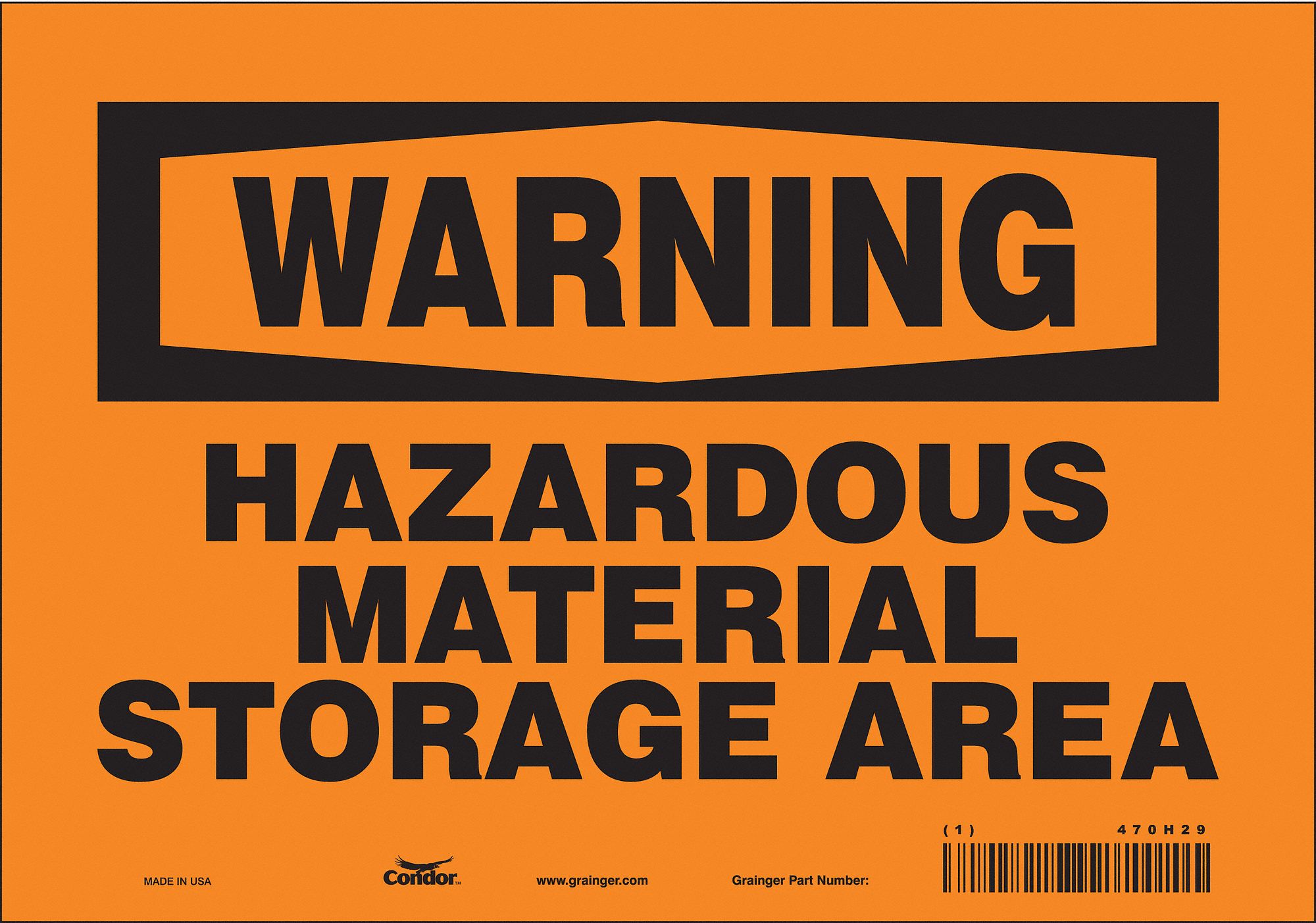 SAFETY SIGN, VINYL, ADHESIVE MOUNT, 7 IN X 10 IN NOMINAL SIGN SIZE, NOT RETROREFLECTIVE, HAZARDOUS MATERIAL STORAGE AREA