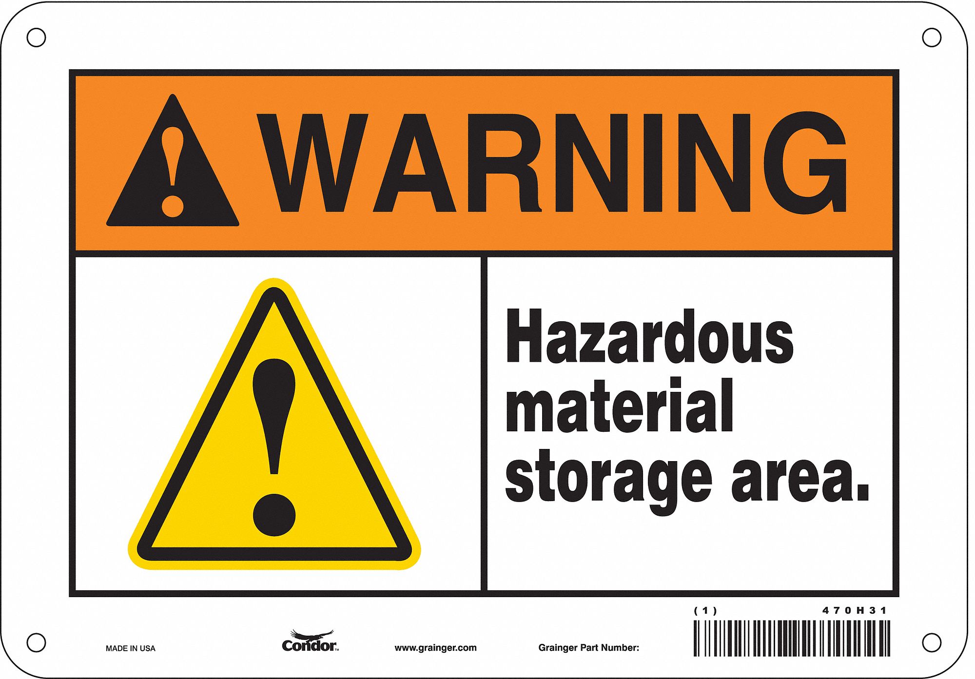 Safety Sign: Aluminum, Mounting Holes Sign Mounting, 7 in x 10 in Nominal Sign Size, 0.032 in Thick