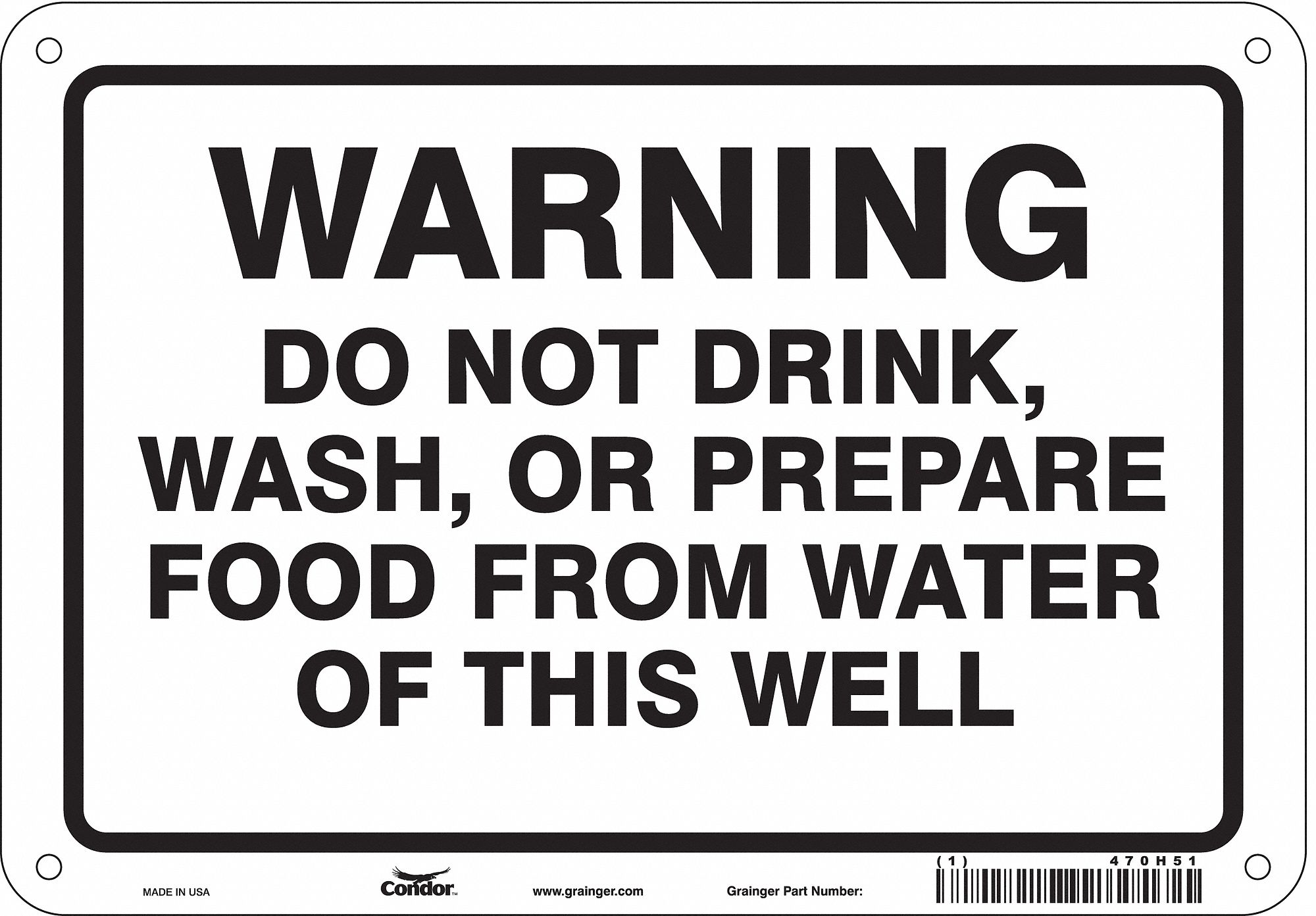 Safety Sign: Polyethylene, Mounting Holes Sign Mounting, 7 in x 10 in Nominal Sign Size