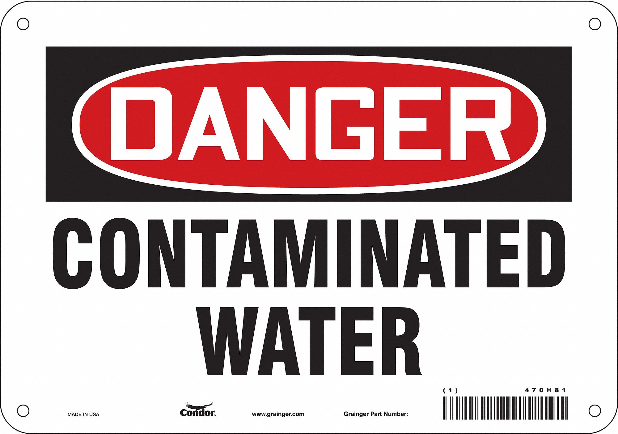 Safety Sign: Polyethylene, Mounting Holes Sign Mounting, 7 in x 10 in Nominal Sign Size