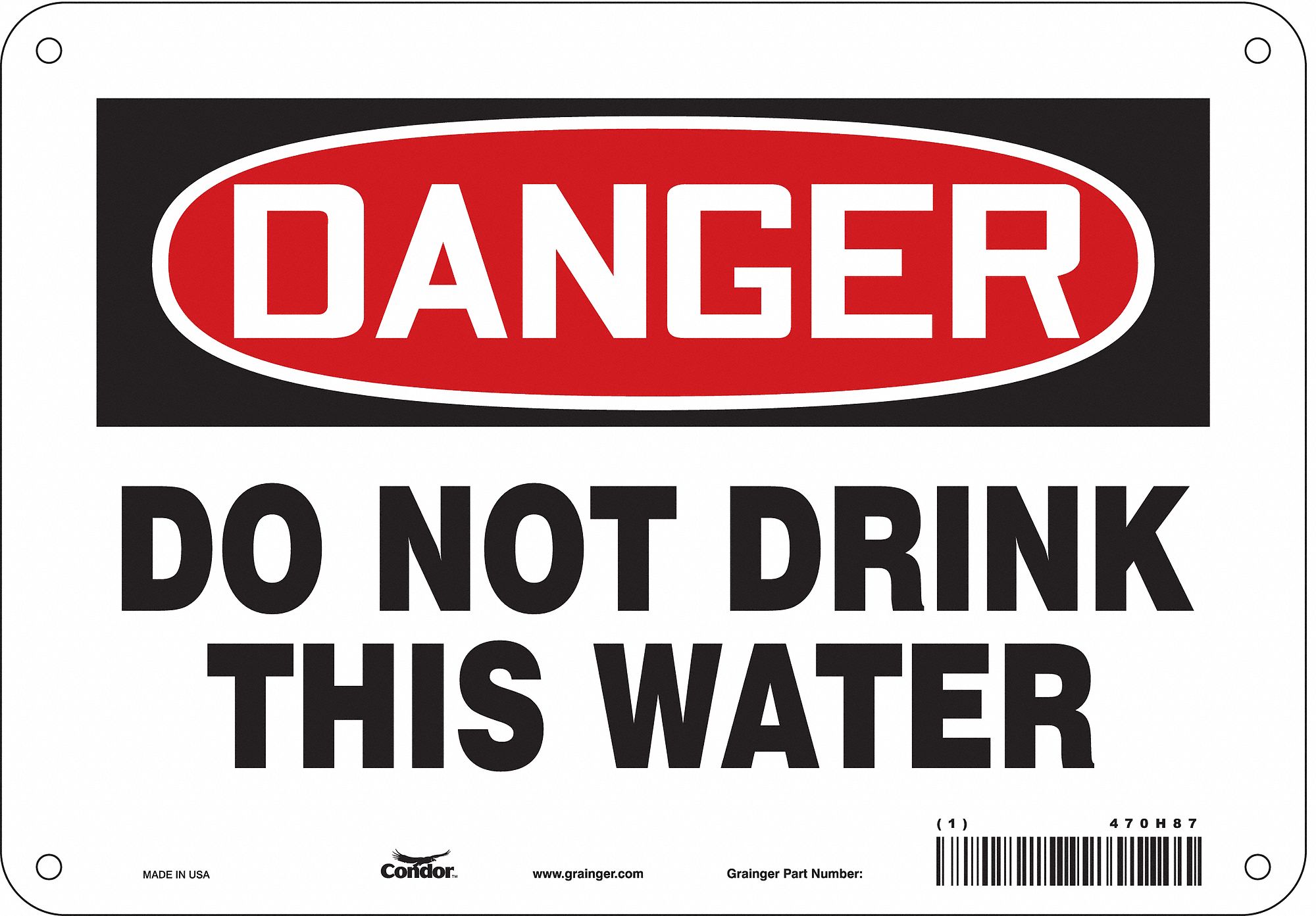 Safety Sign: Polyethylene, Mounting Holes Sign Mounting, 7 in x 10 in Nominal Sign Size