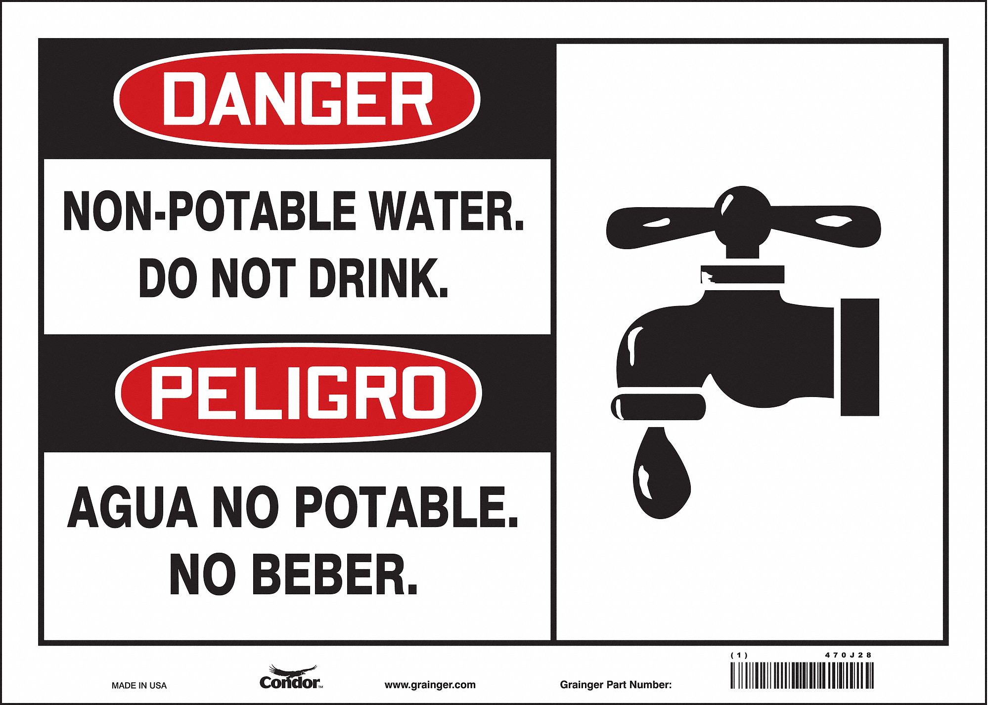SAFETY SIGN, VINYL, ADHESIVE, 10X14 IN, NOT RETROREFLECTIVE, NON-POTABLE WATER. DO NOT DRINK./AGUA NO POTABLE. NO BEBER