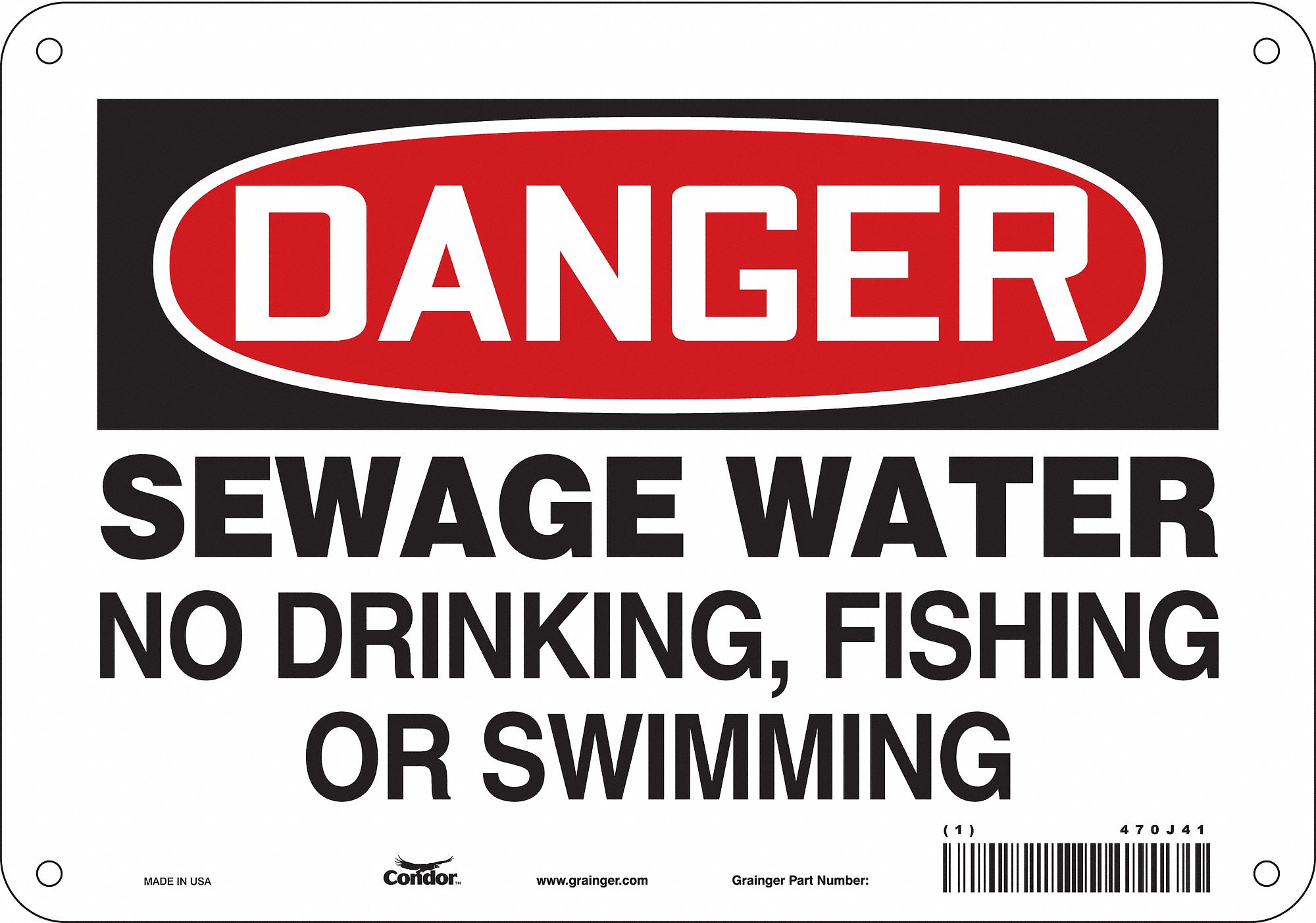 Safety Sign: Polyethylene, Mounting Holes Sign Mounting, 7 in x 10 in Nominal Sign Size