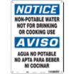 Notice/Aviso: Non-Potable Water Not For Drinking Or Cooking Use/Agua No Potable No Apta Para Beber Ni Cocinar Signs