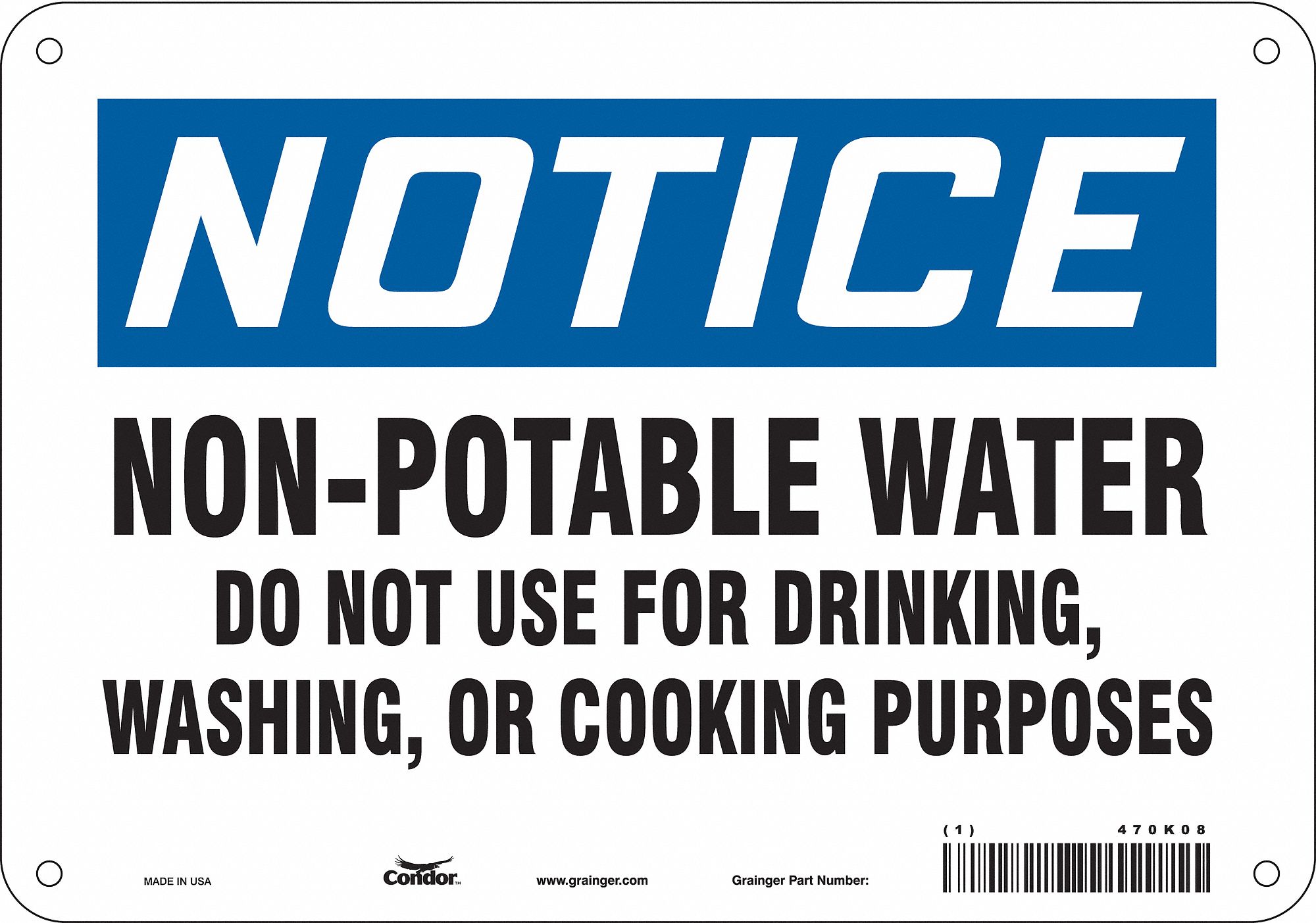 Safety Sign: Polyethylene, Mounting Holes Sign Mounting, 7 in x 10 in Nominal Sign Size, Notice