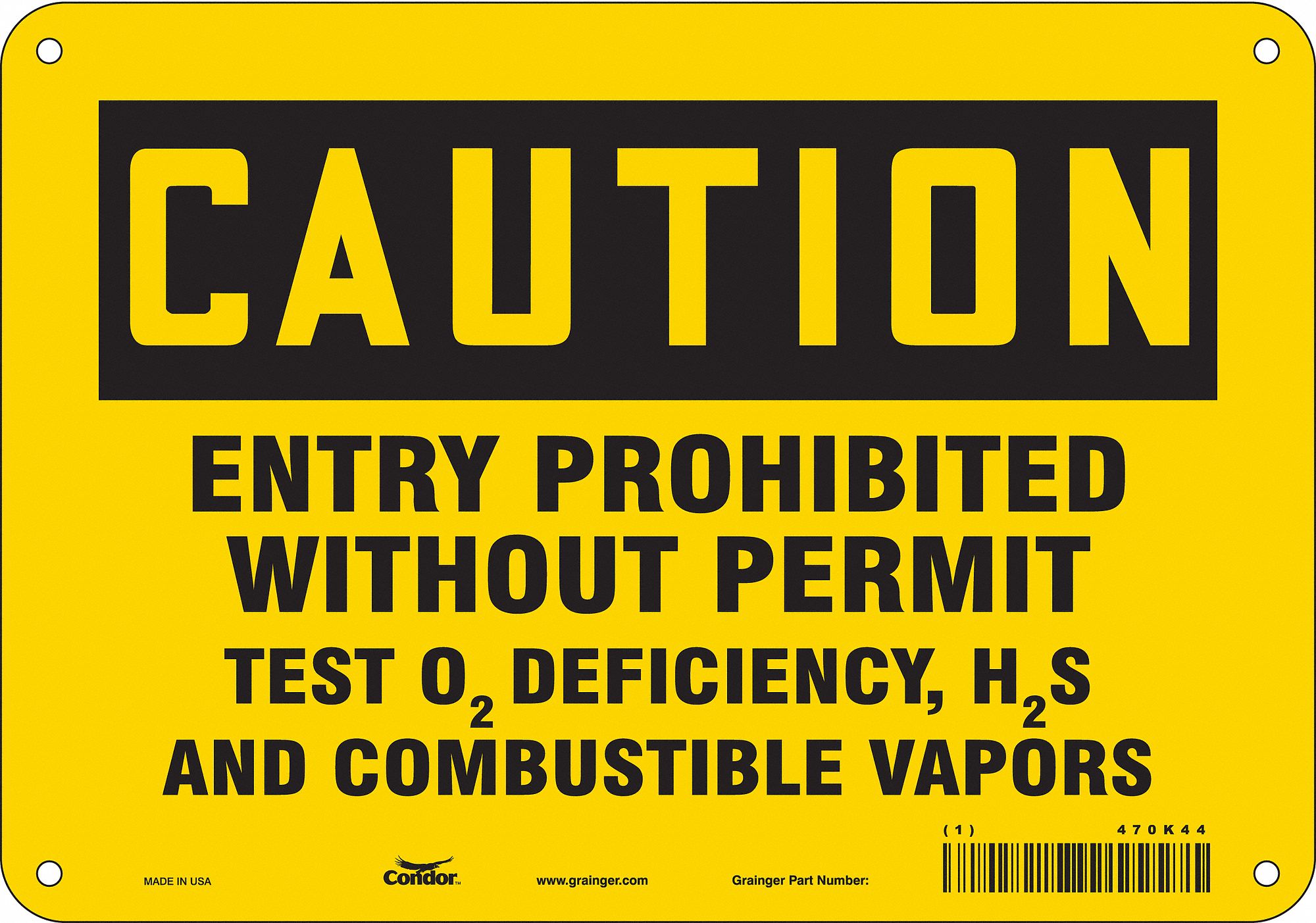Safety Sign: Polyethylene, Mounting Holes Sign Mounting, 7 in x 10 in Nominal Sign Size