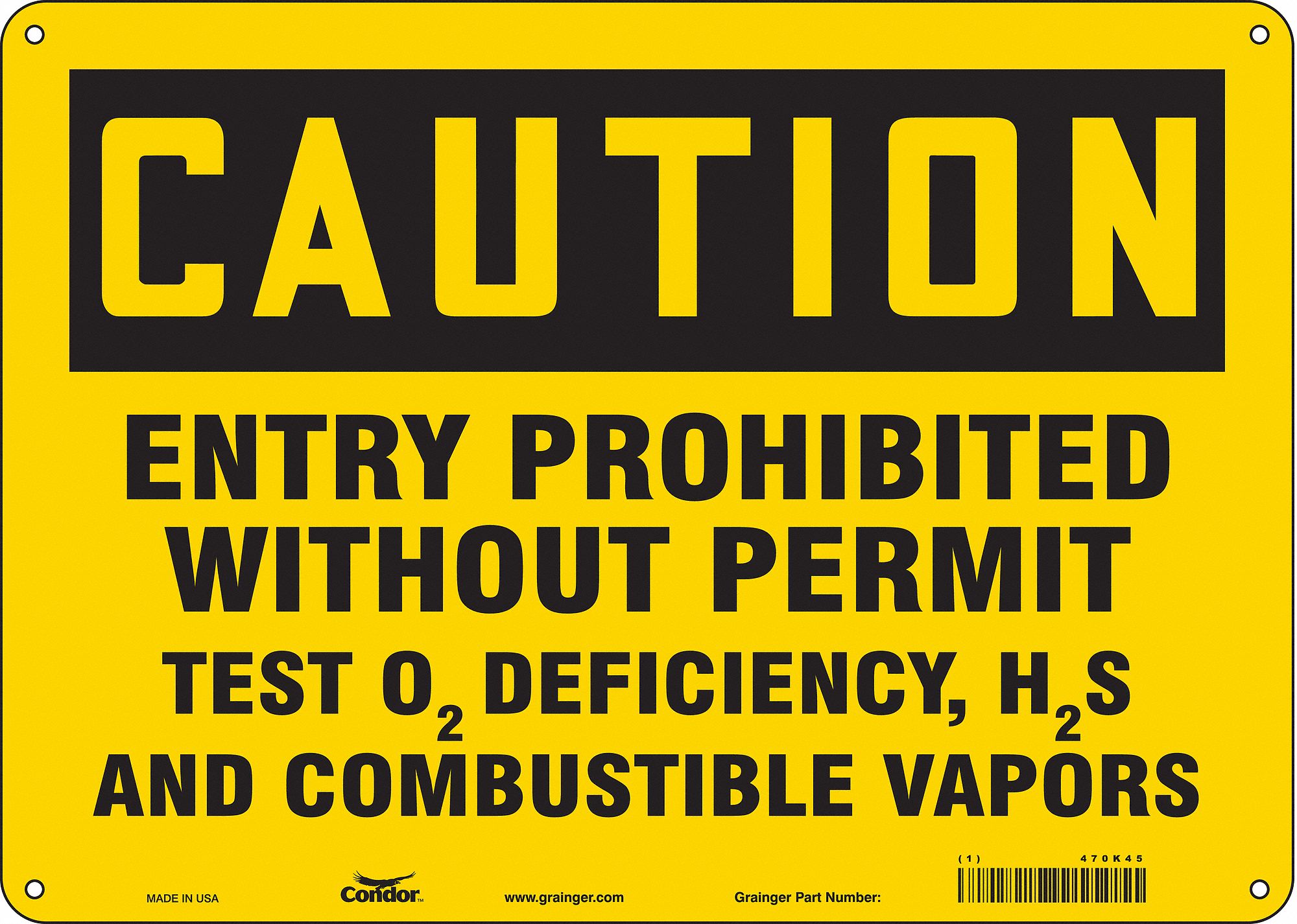 Safety Sign: Polyethylene, Mounting Holes Sign Mounting, 10 in x 14 in Nominal Sign Size