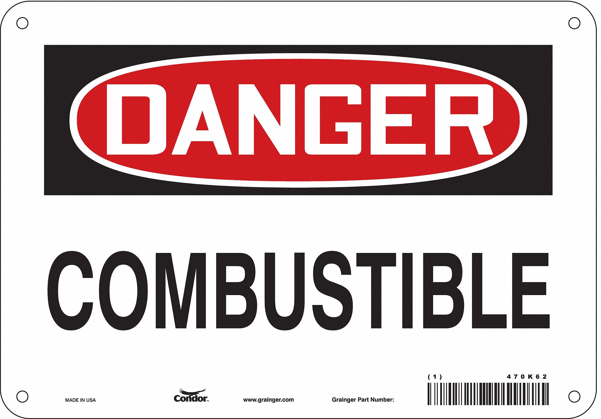 Safety Sign: Polyethylene, Mounting Holes Sign Mounting, 7 in x 10 in Nominal Sign Size