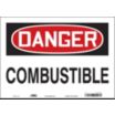 Danger: Combustible Signs