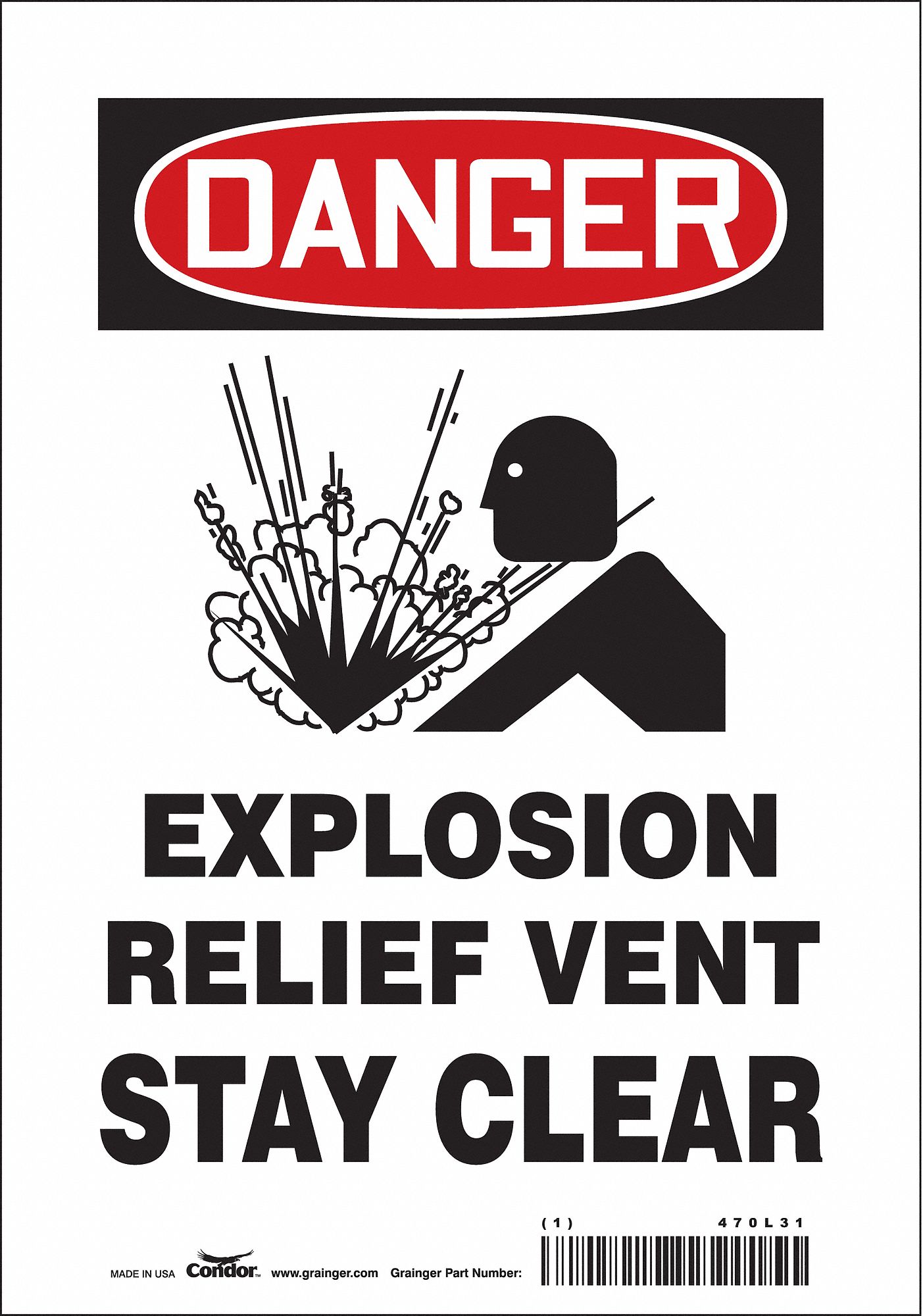 SAFETY SIGN, VINYL, ADHESIVE MOUNT, 10 X 7 IN NOMINAL SIGN SIZE, NOT RETROREFLECTIVE, EXPLOSION RELIEF VENT STAY CLEAR