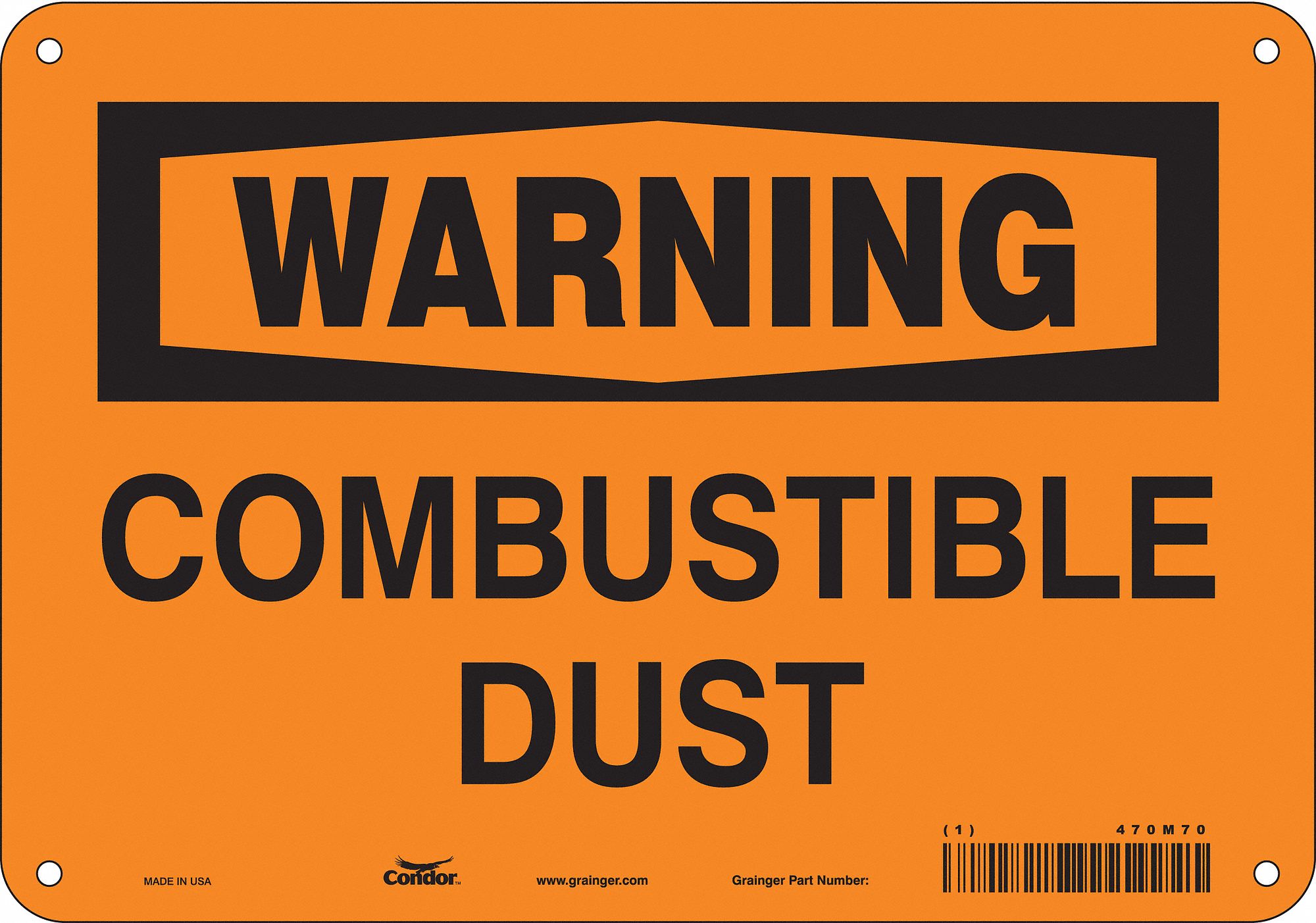 Safety Sign: Polyethylene, Mounting Holes Sign Mounting, 7 in x 10 in Nominal Sign Size