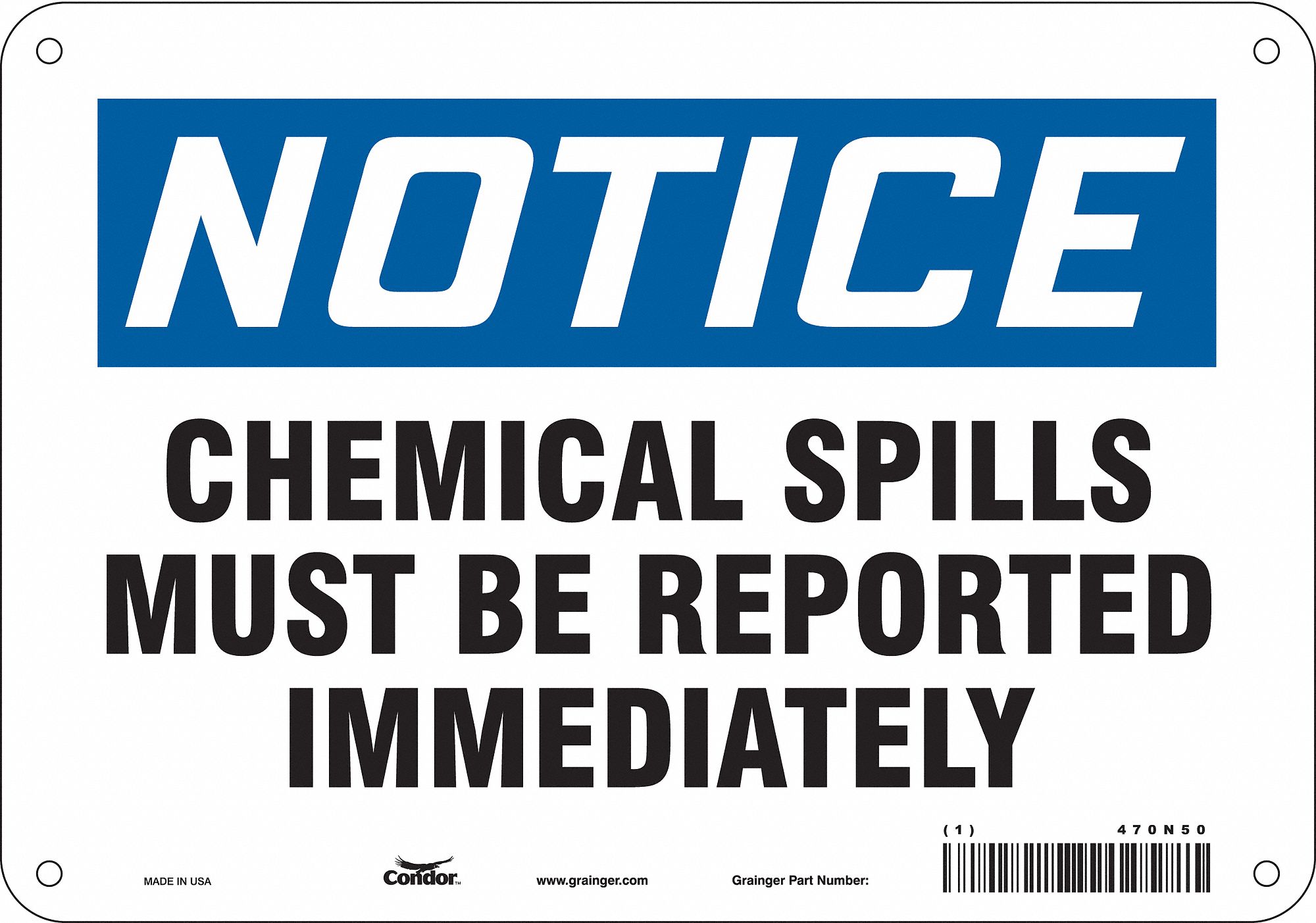 Safety Sign: Polyethylene, Mounting Holes Sign Mounting, 7 in x 10 in Nominal Sign Size