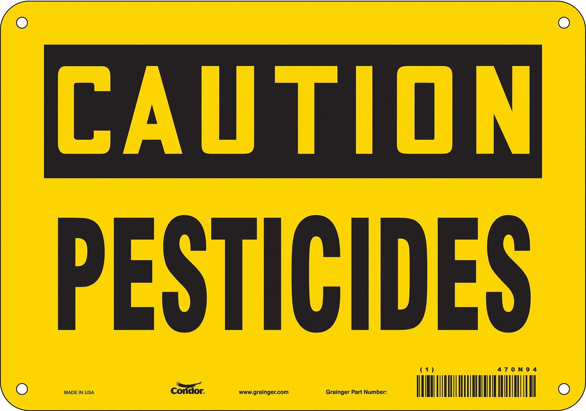 Safety Sign: Aluminum, Mounting Holes Sign Mounting, 7 in x 10 in Nominal Sign Size, 0.032 in Thick