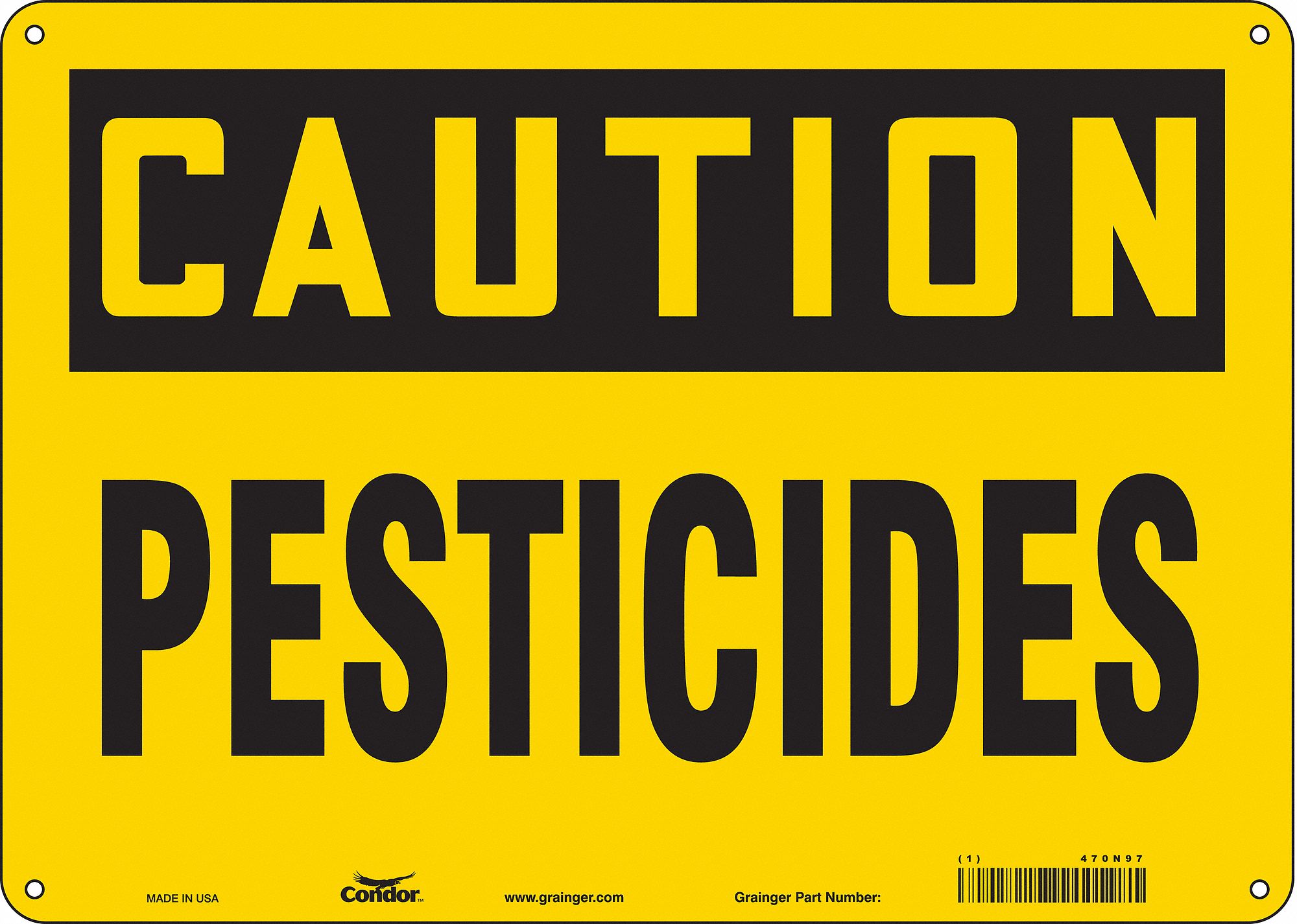 Safety Sign: Polyethylene, Mounting Holes Sign Mounting, 10 in x 14 in Nominal Sign Size