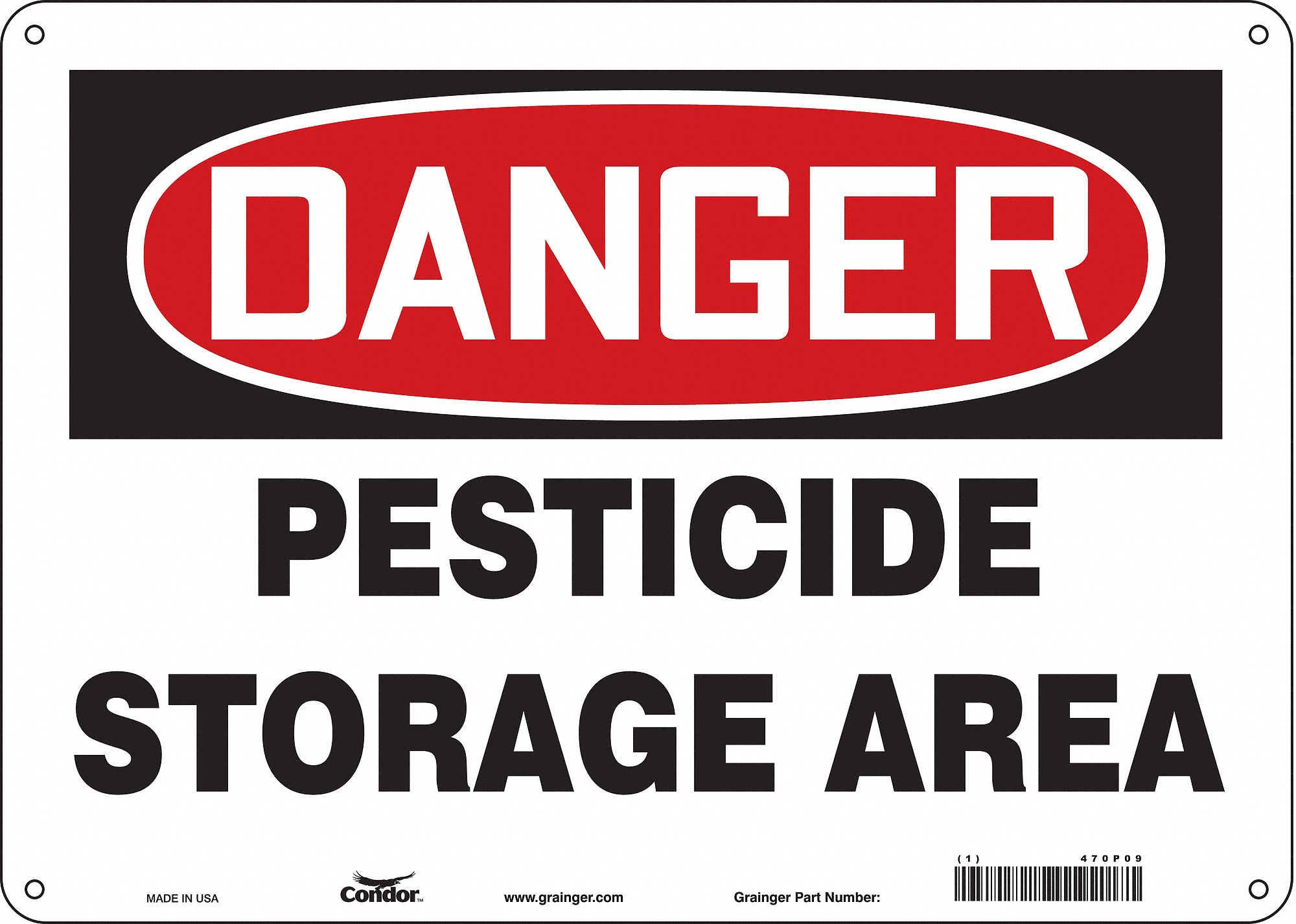 Safety Sign: Aluminum, Mounting Holes Sign Mounting, 10 in x 14 in Nominal Sign Size, 0.032 in Thick