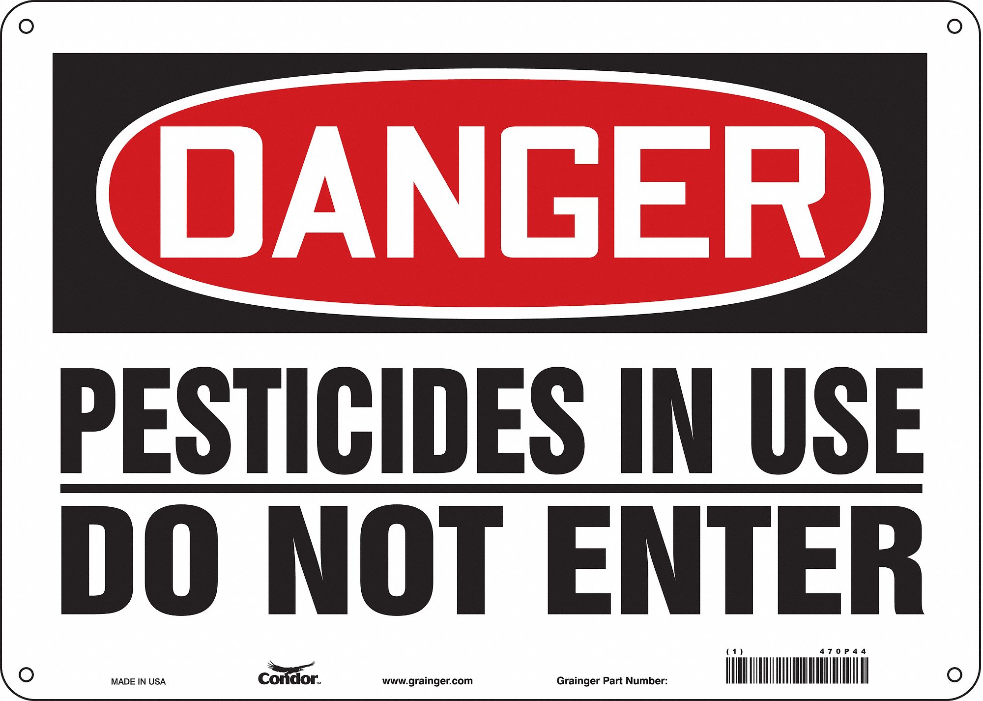 Safety Sign: Polyethylene, Mounting Holes Sign Mounting, 10 in x 14 in Nominal Sign Size