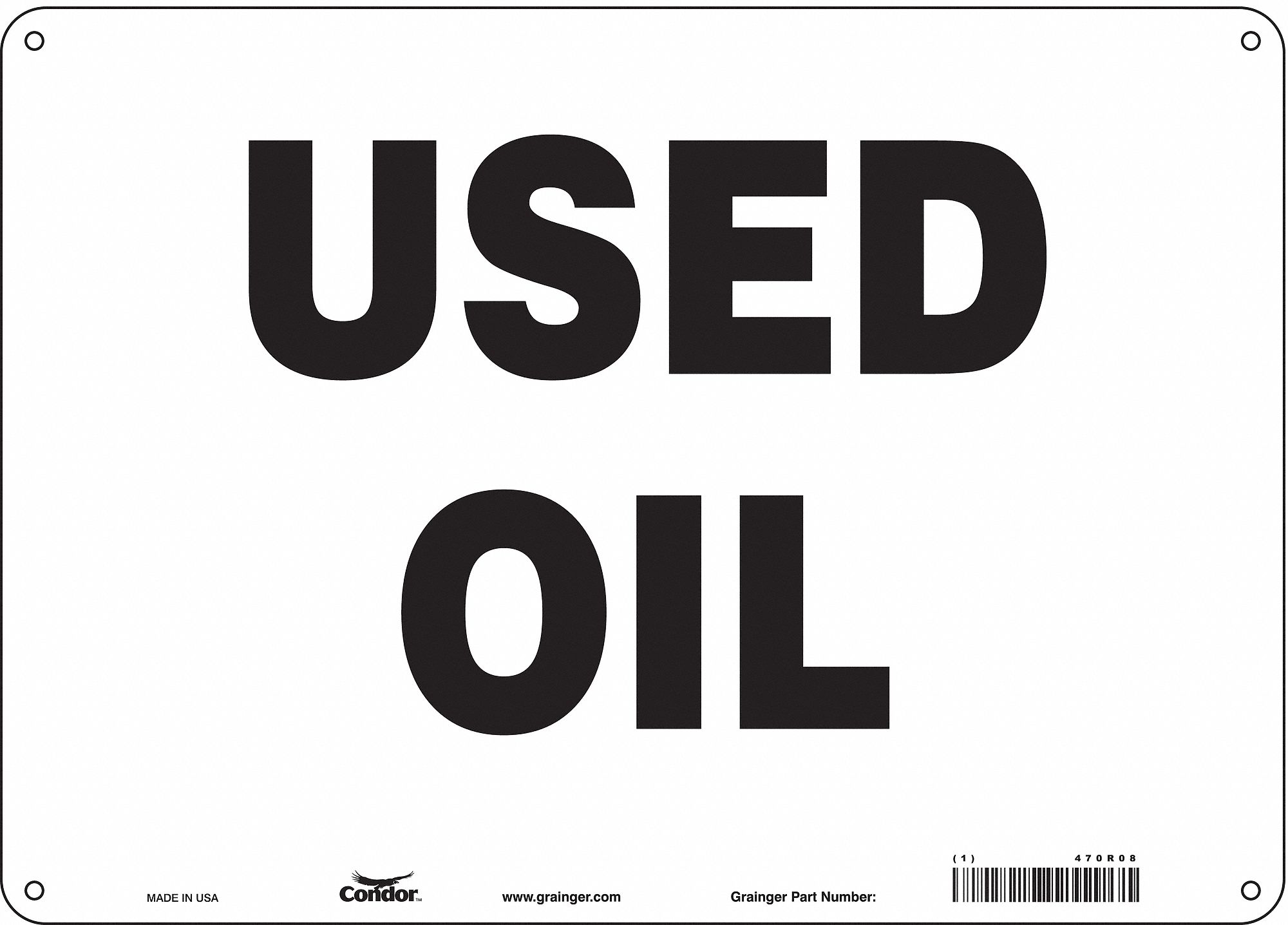 Safety Sign: Polyethylene, Mounting Holes Sign Mounting, 10 in x 14 in Nominal Sign Size