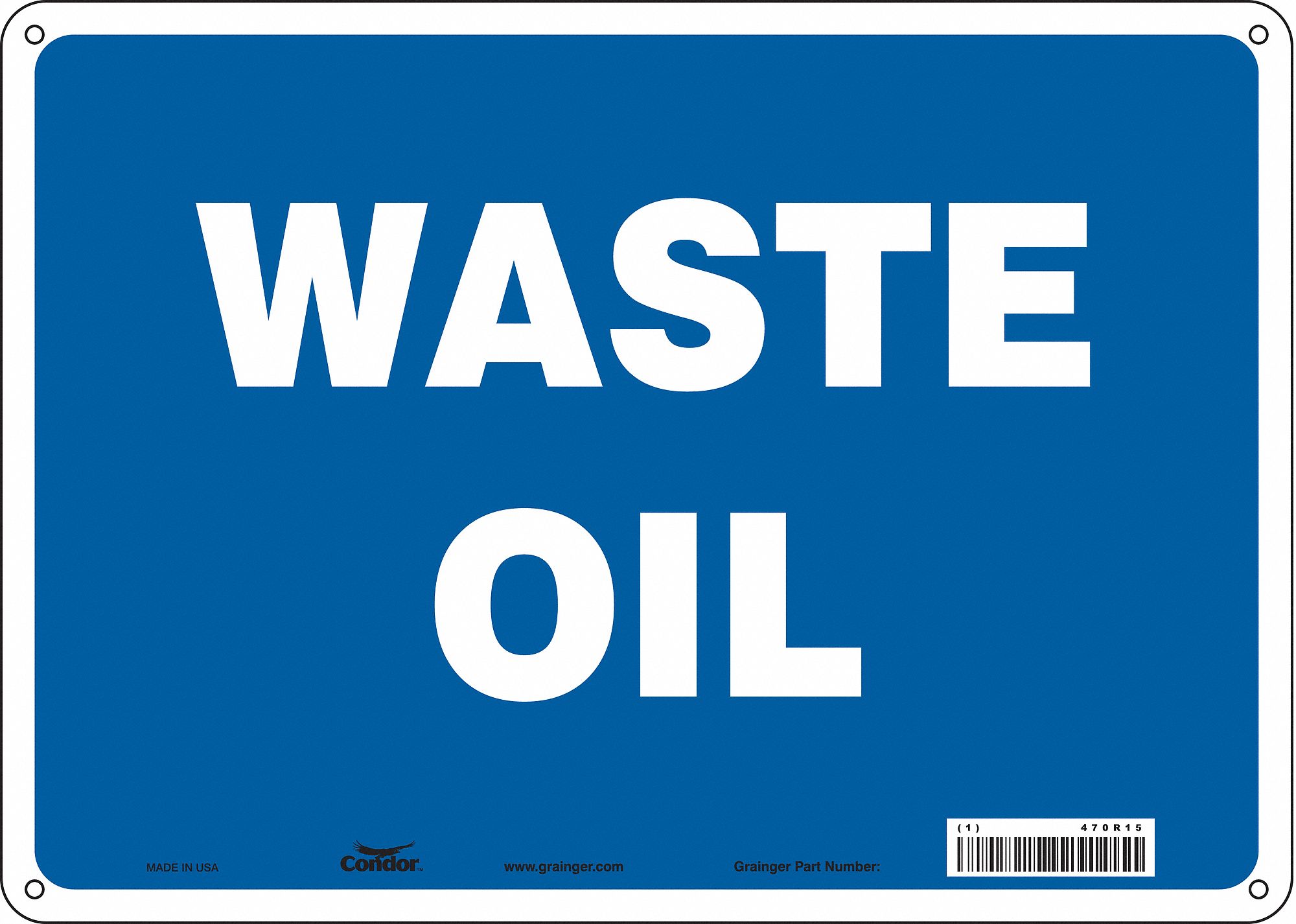 Safety Sign: Polyethylene, Mounting Holes Sign Mounting, 10 in x 14 in Nominal Sign Size