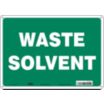 Waste Solvent Signs