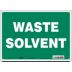 Waste Solvent Signs