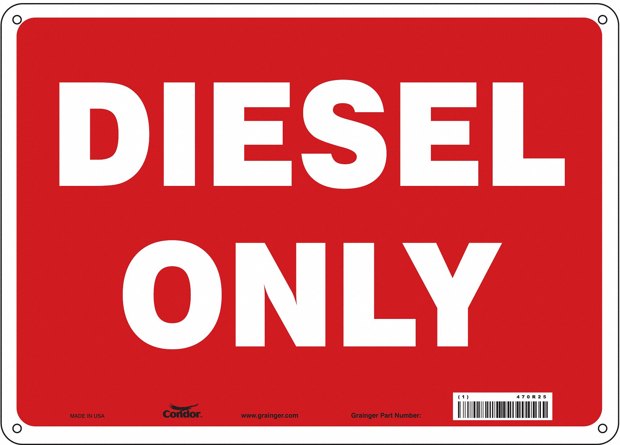 Safety Sign: Aluminum, Mounting Holes Sign Mounting, 10 in x 14 in Nominal Sign Size, 0.032 in Thick
