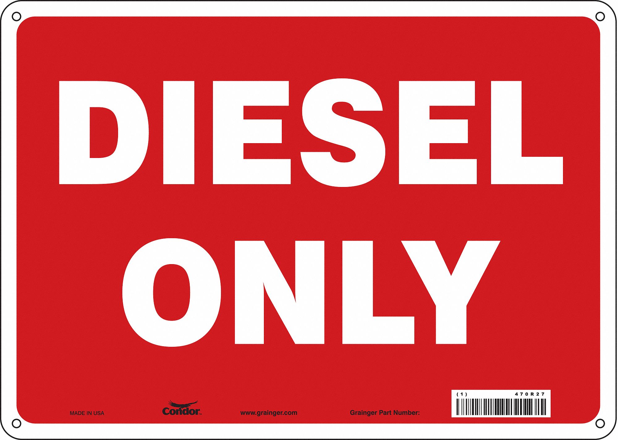 Safety Sign: Polyethylene, Mounting Holes Sign Mounting, 10 in x 14 in Nominal Sign Size
