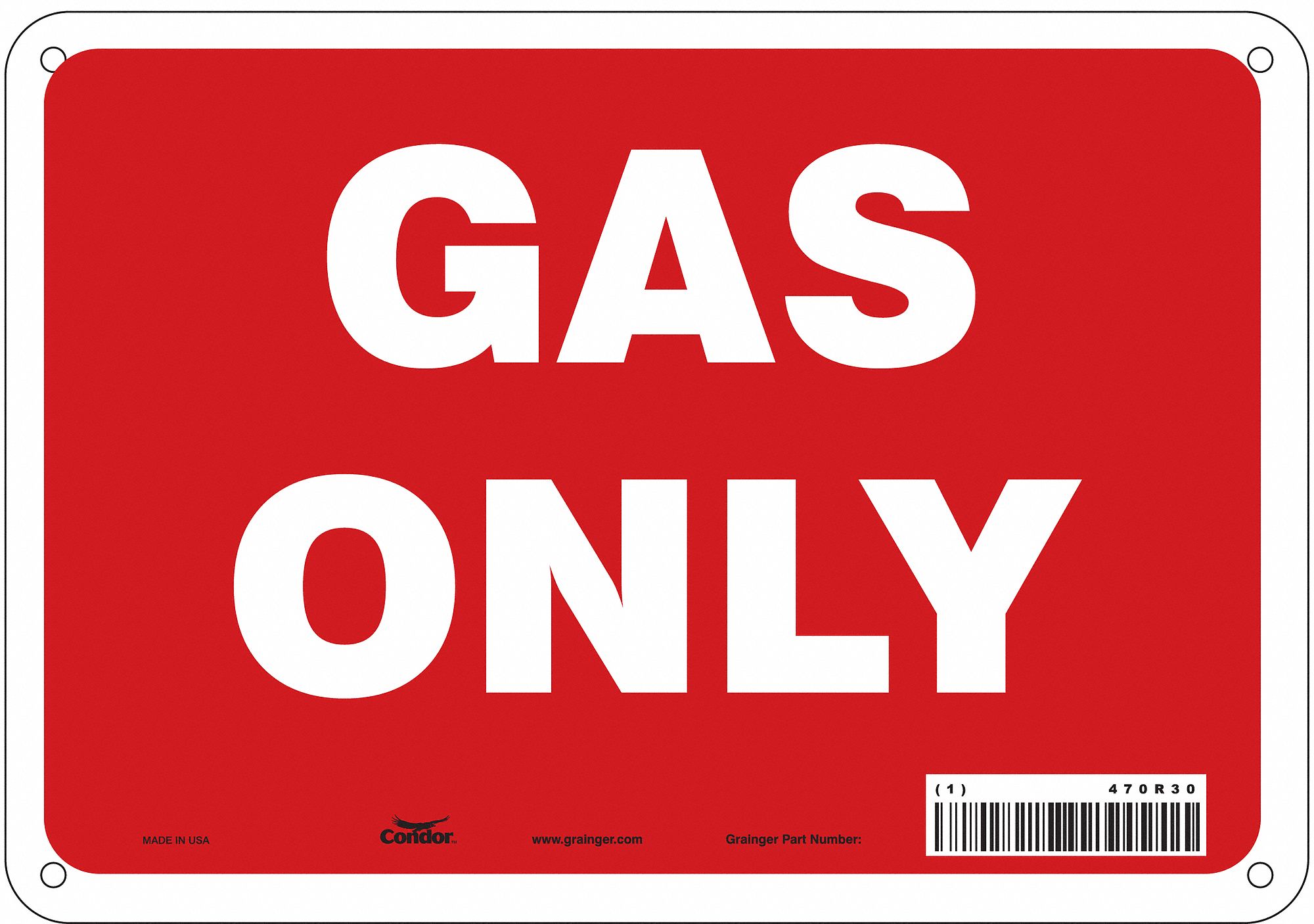 Safety Sign: Aluminum, Mounting Holes Sign Mounting, 7 in x 10 in Nominal Sign Size, 0.032 in Thick