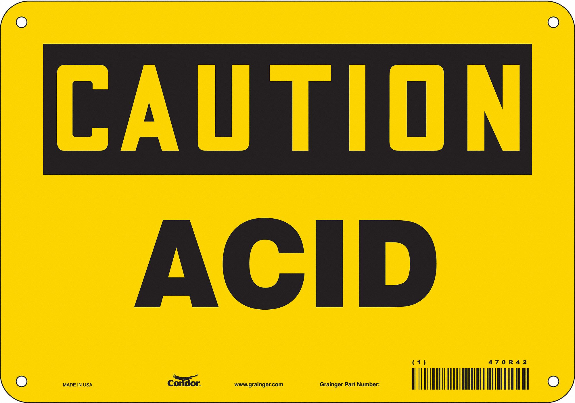 Safety Sign: Aluminum, Mounting Holes Sign Mounting, 7 in x 10 in Nominal Sign Size, 0.032 in Thick