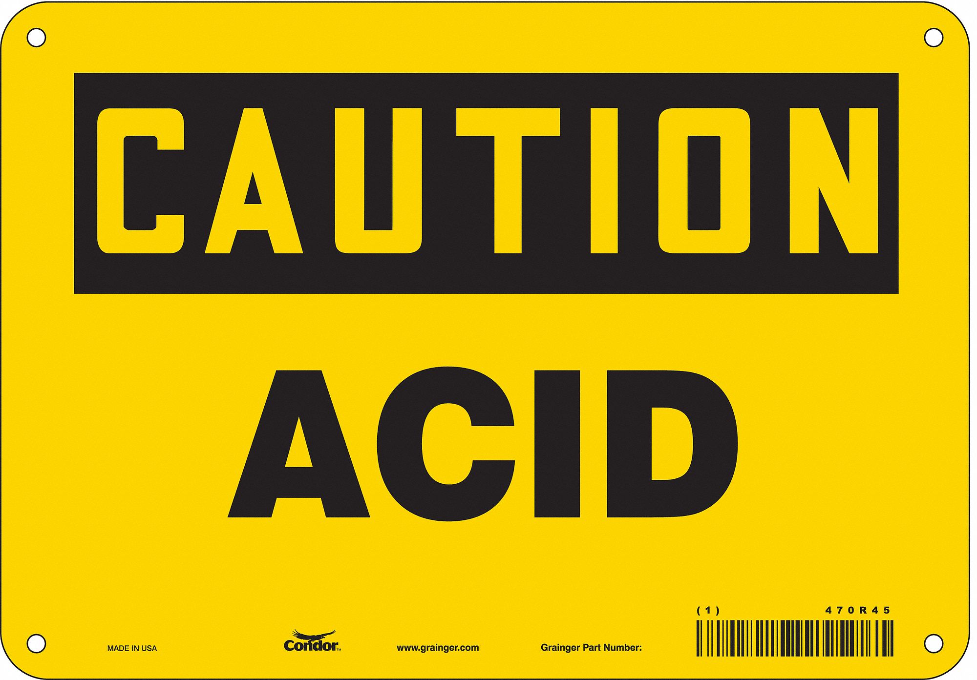 Safety Sign: Polyethylene, Mounting Holes Sign Mounting, 7 in x 10 in Nominal Sign Size