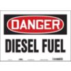 Danger: Diesel Fuel Signs