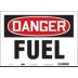 Danger: Fuel Signs