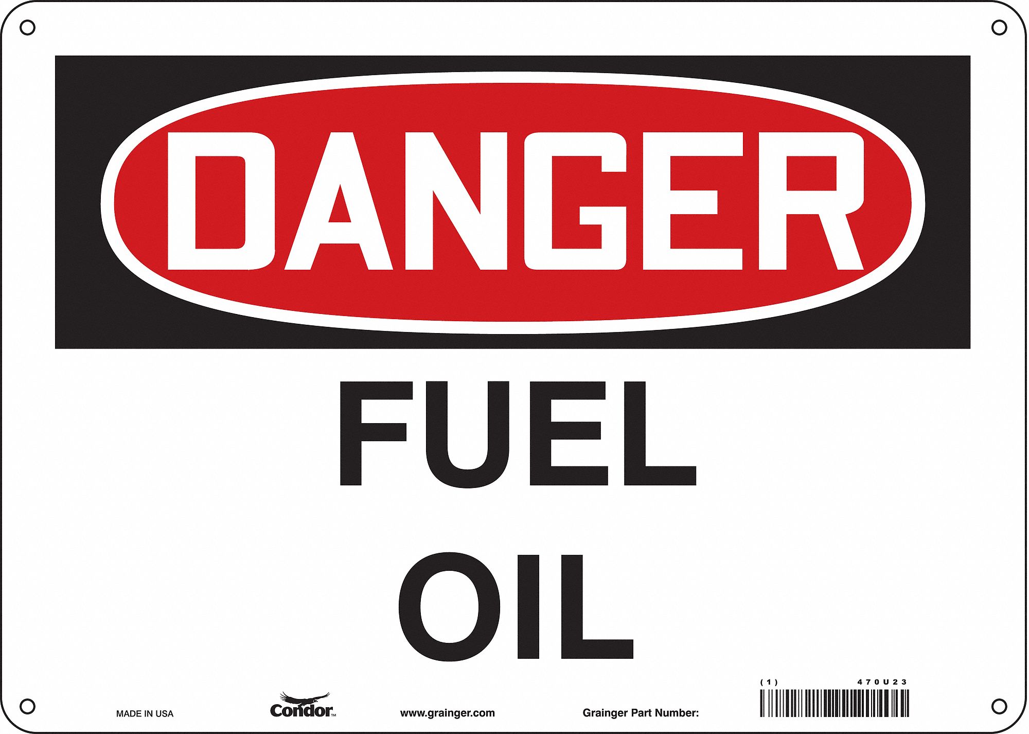 Safety Sign: Aluminum, Mounting Holes Sign Mounting, 10 in x 14 in Nominal Sign Size, 0.032 in Thick
