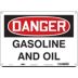 Danger: Gasoline And Oil Signs