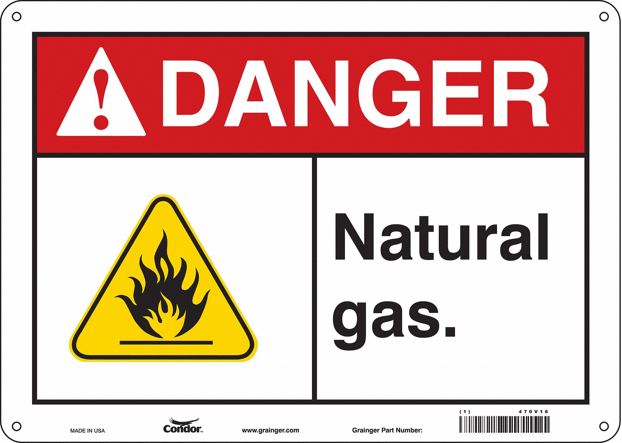 Safety Sign: Aluminum, Mounting Holes Sign Mounting, 10 in x 14 in Nominal Sign Size, 0.032 in Thick